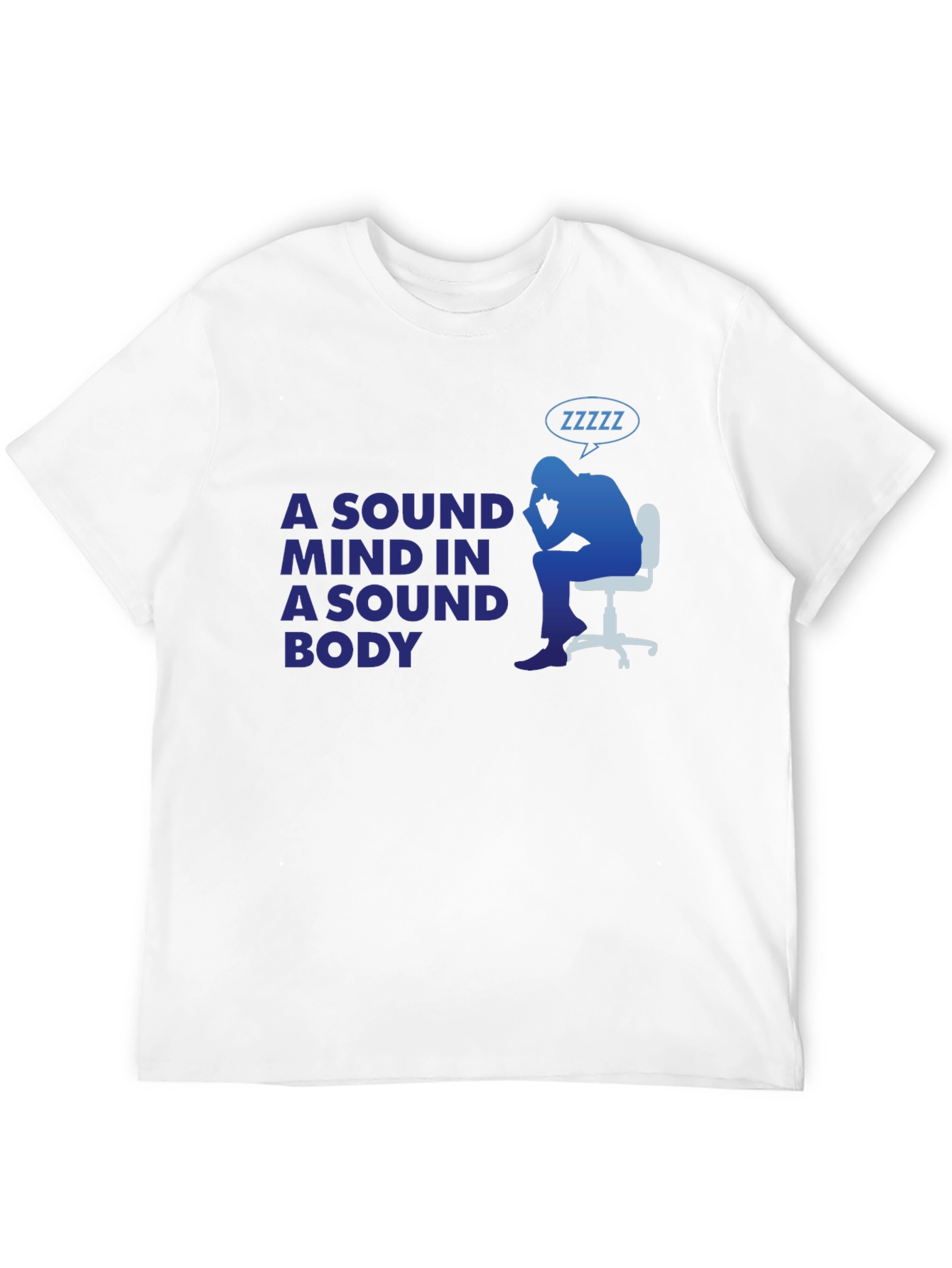 A Sound Mind in a Sound Body T-Shirt