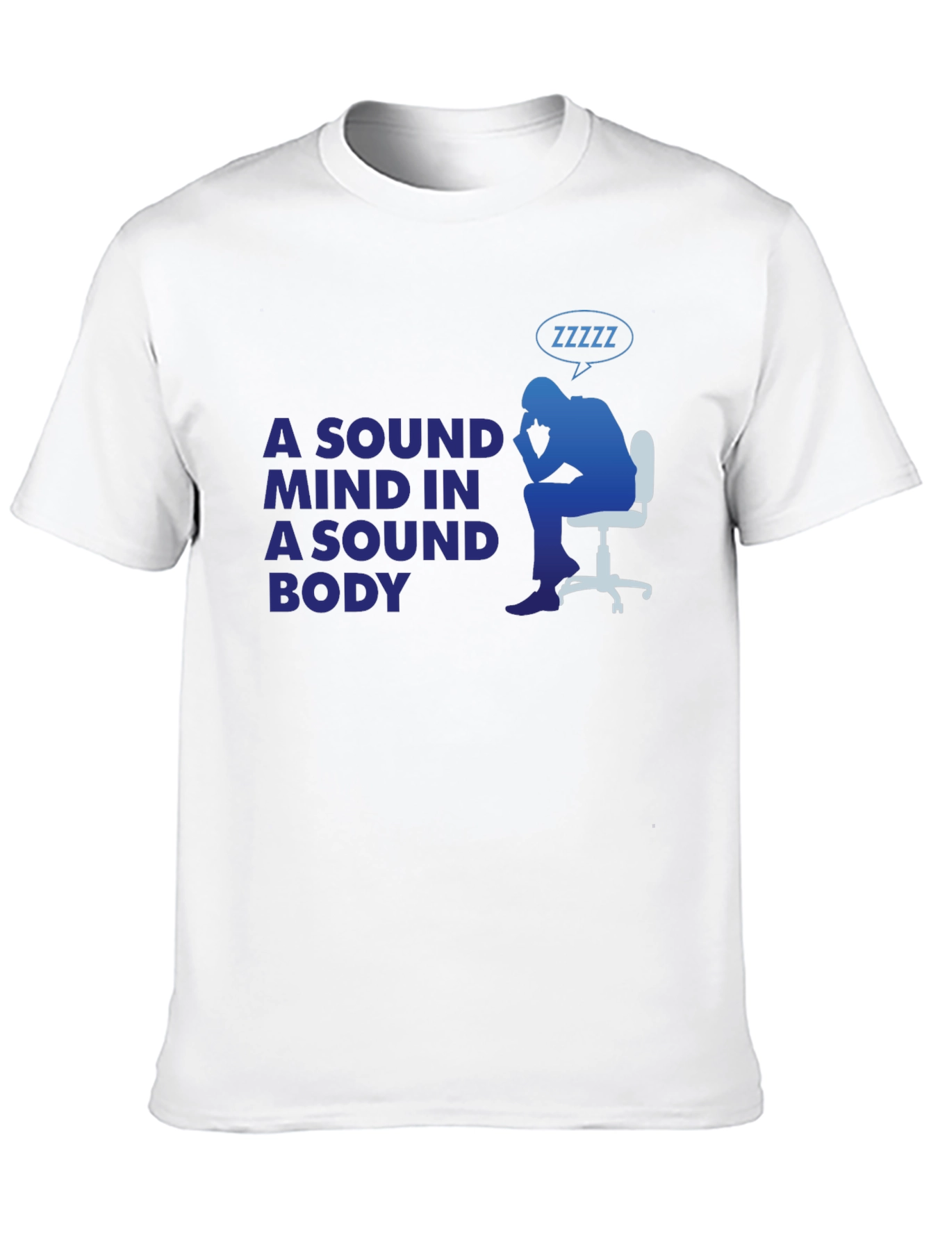 A Sound Mind in a Sound Body T-Shirt