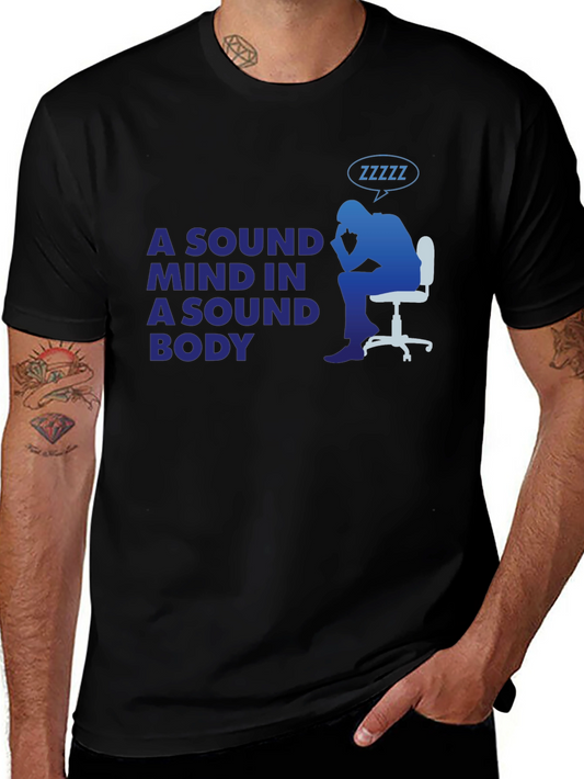 A Sound Mind in a Sound Body T-Shirt