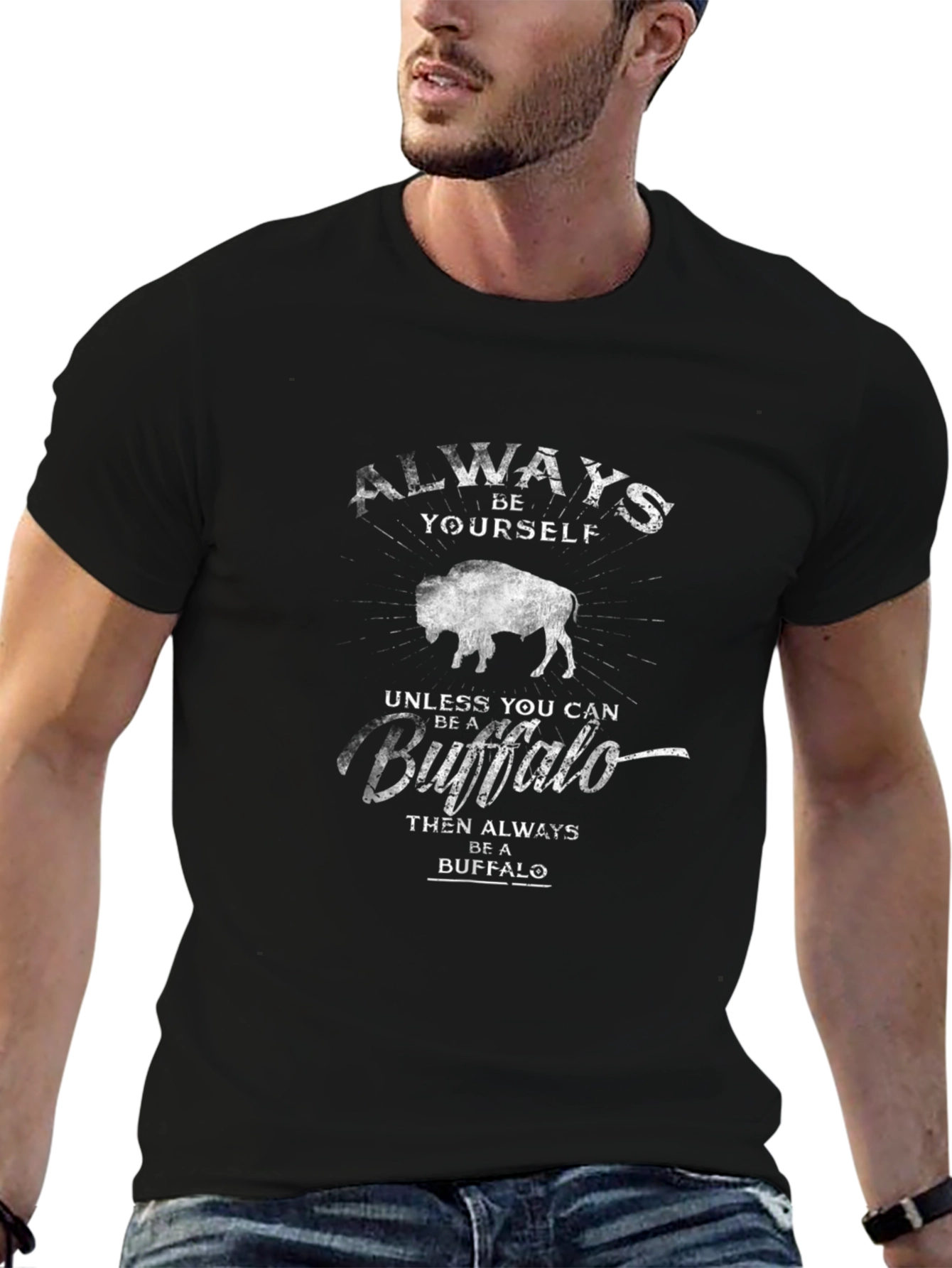 Always Be Yourself Buffalo Graphic T-Shirt