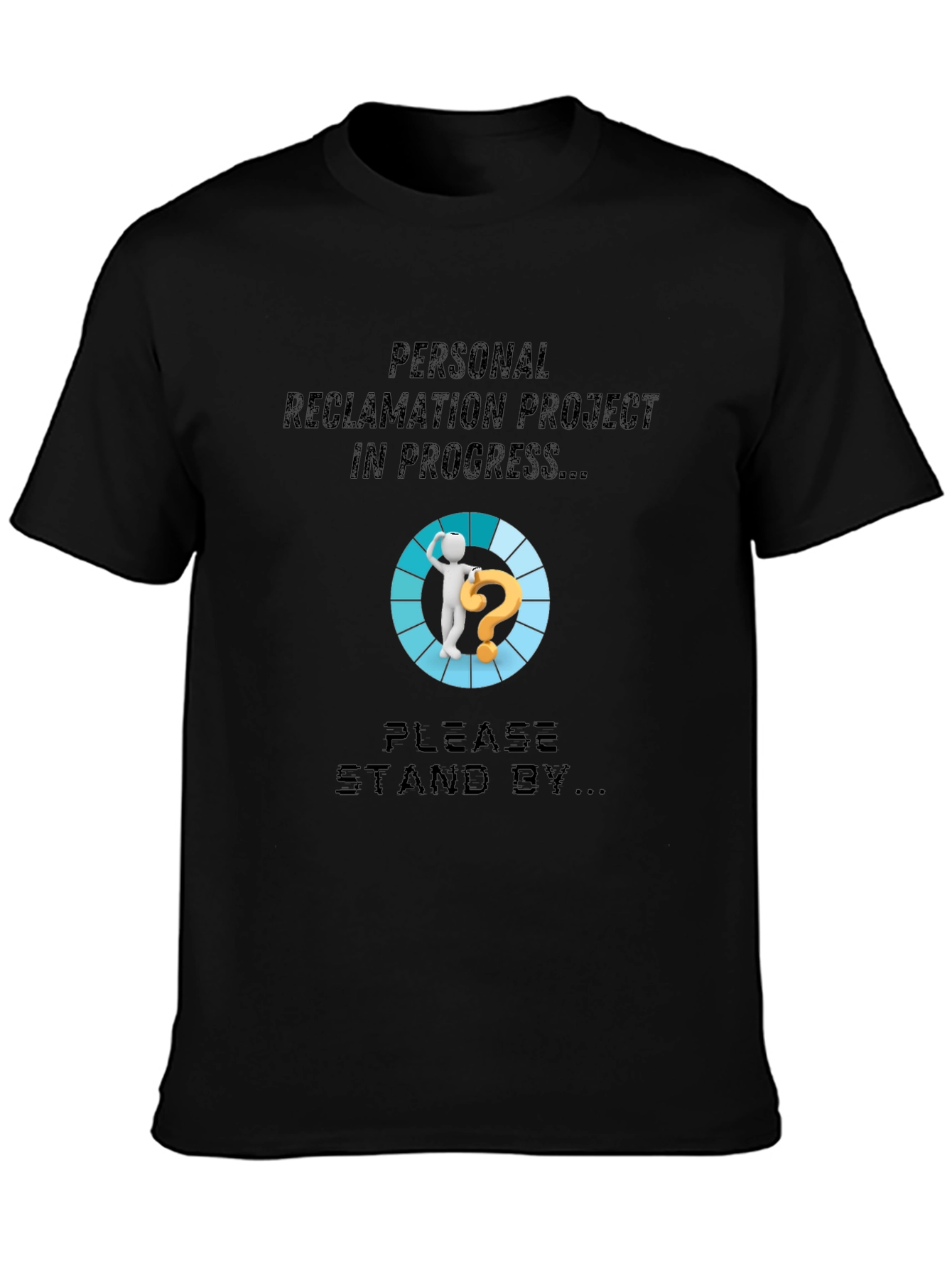 Personal Reclamation Project T-Shirt