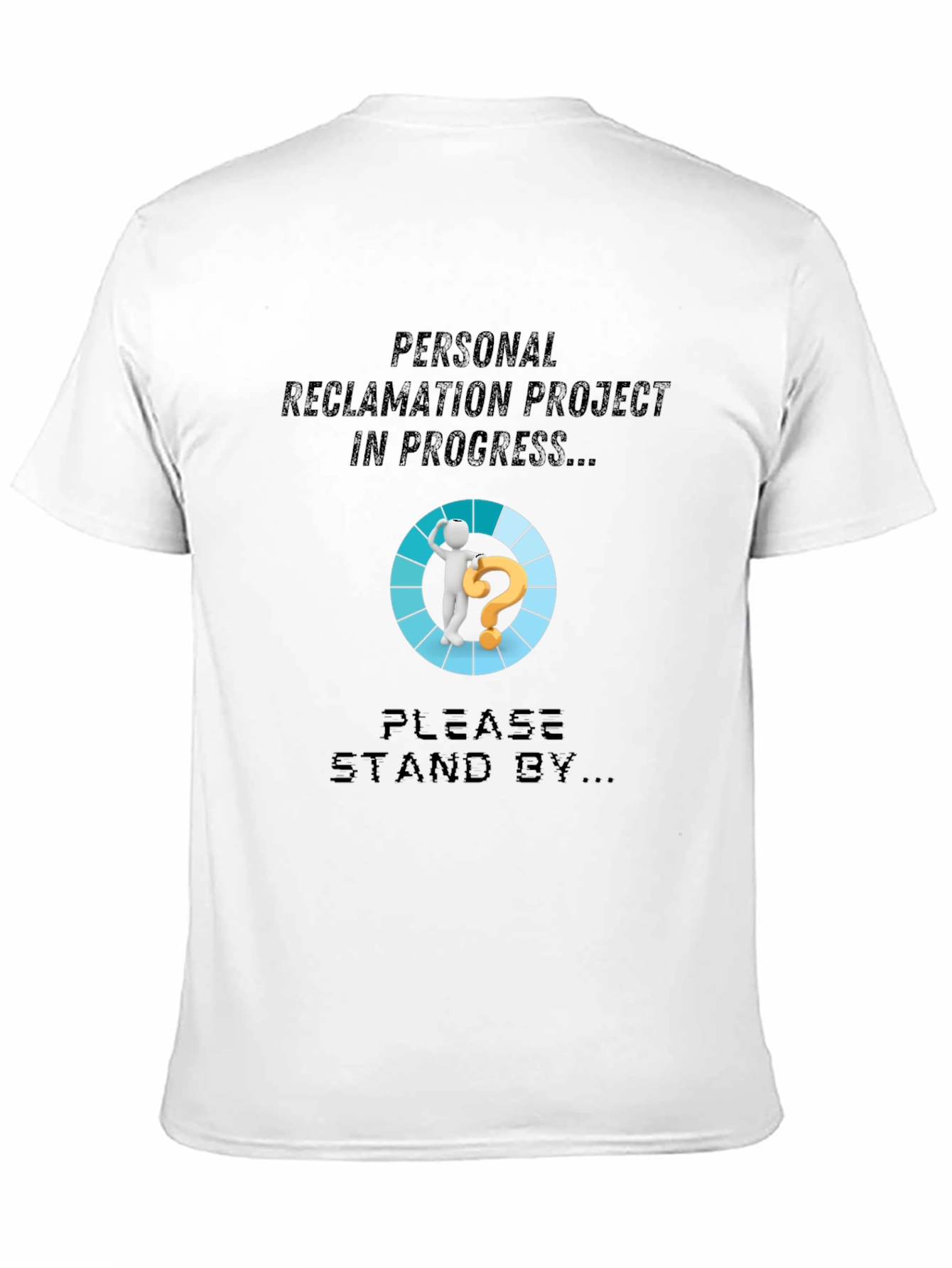 Personal Reclamation Project T-Shirt