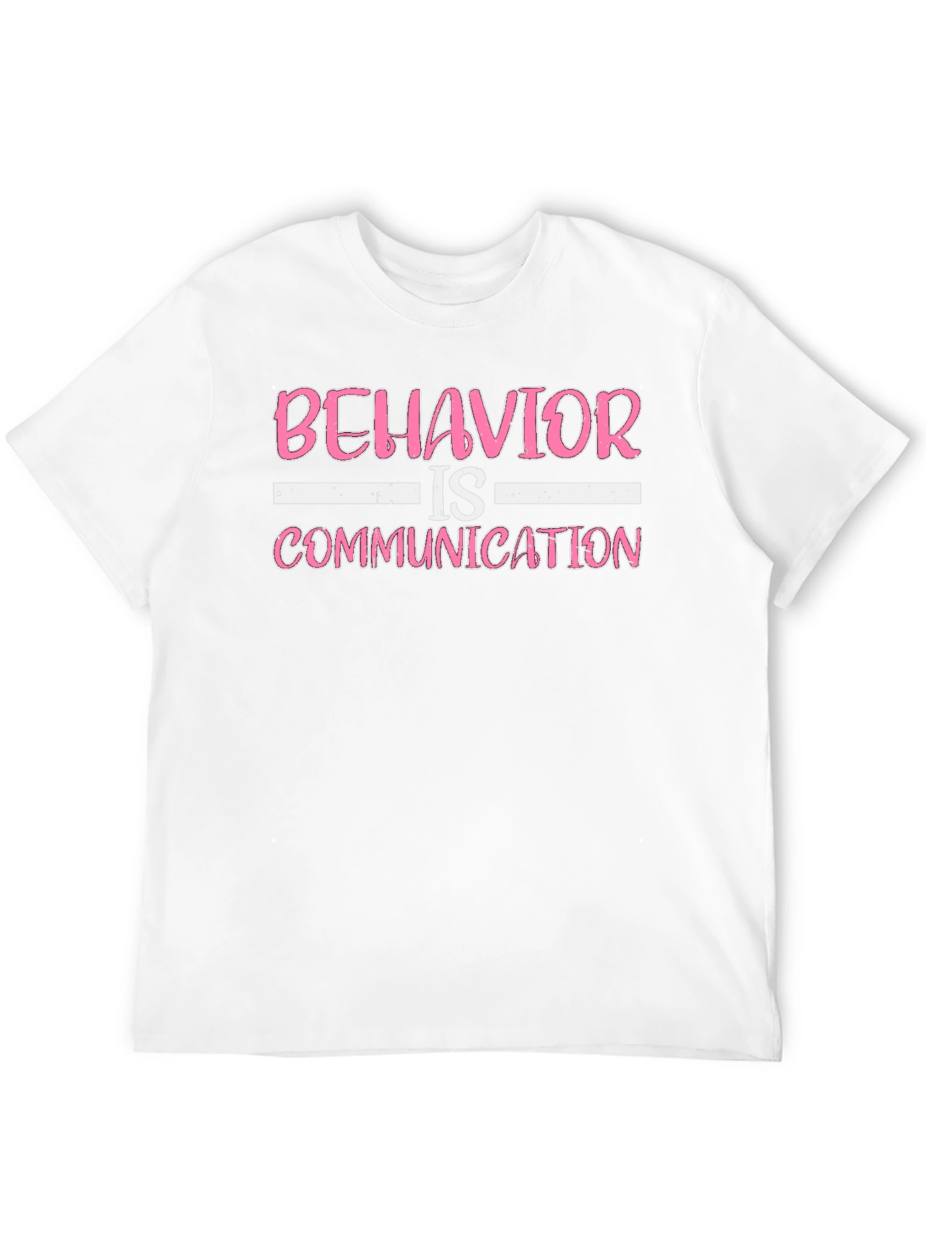 Behavior is Communication Black T-Shirt