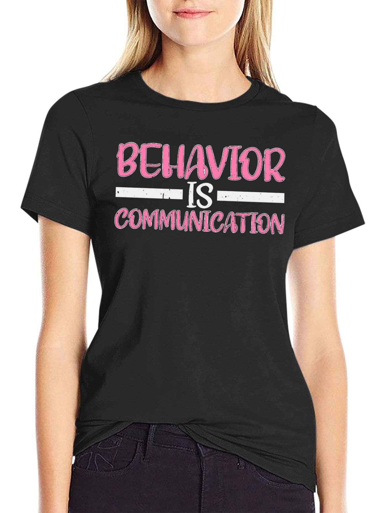 Behavior is Communication Black T-Shirt