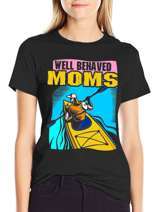 Well Behaved Moms Kayaking T-Shirt