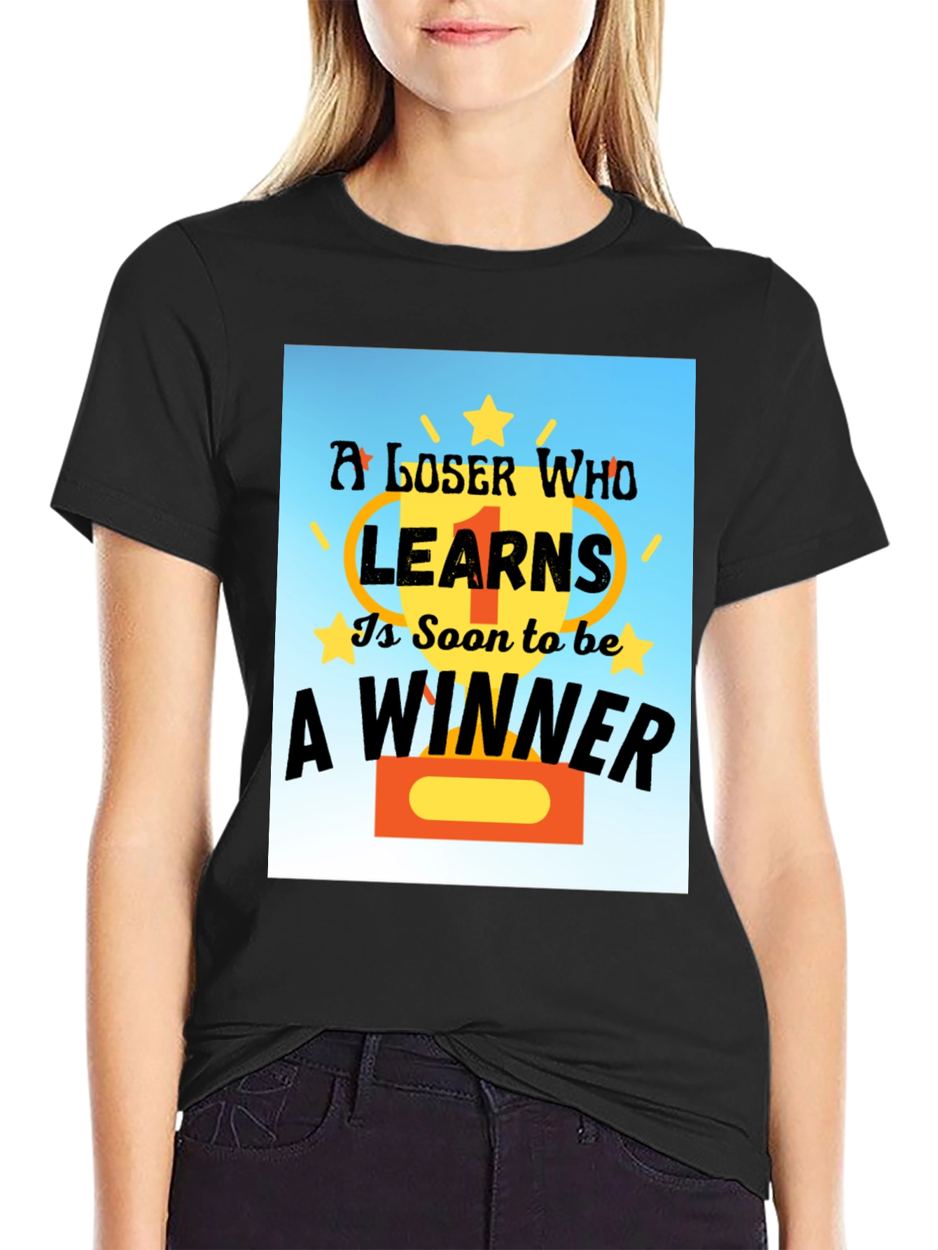 Loser Learns To Be Winner Black T-Shirt