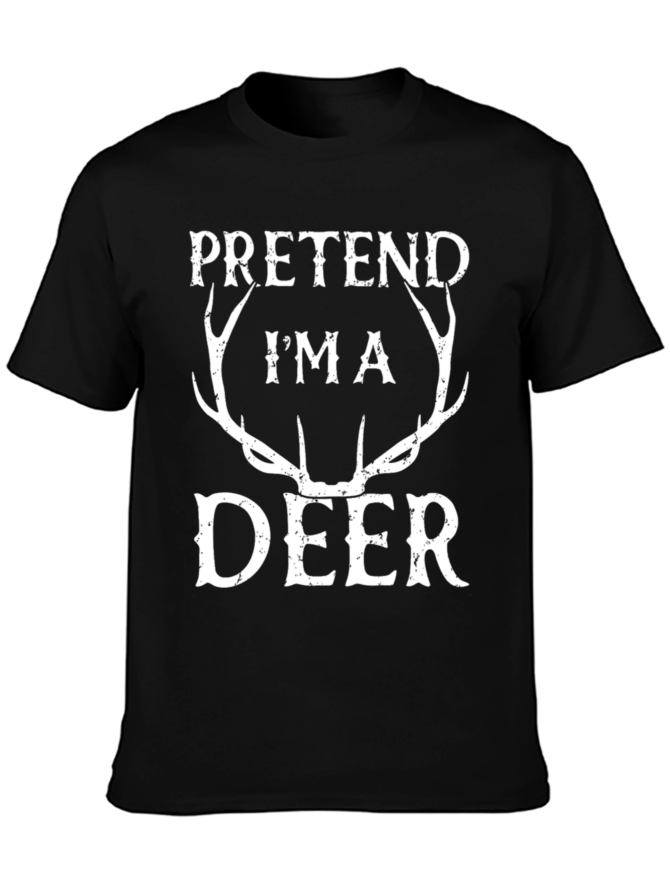 Pretend Im A Deer Graphic Tee