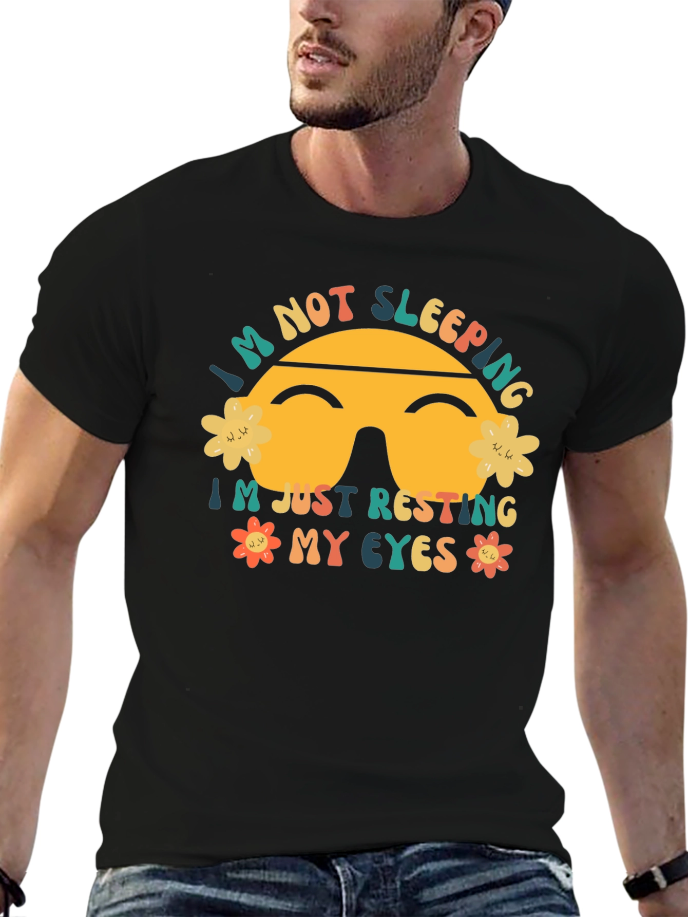 Im Not Sleeping Resting Eyes Graphic T-Shirt