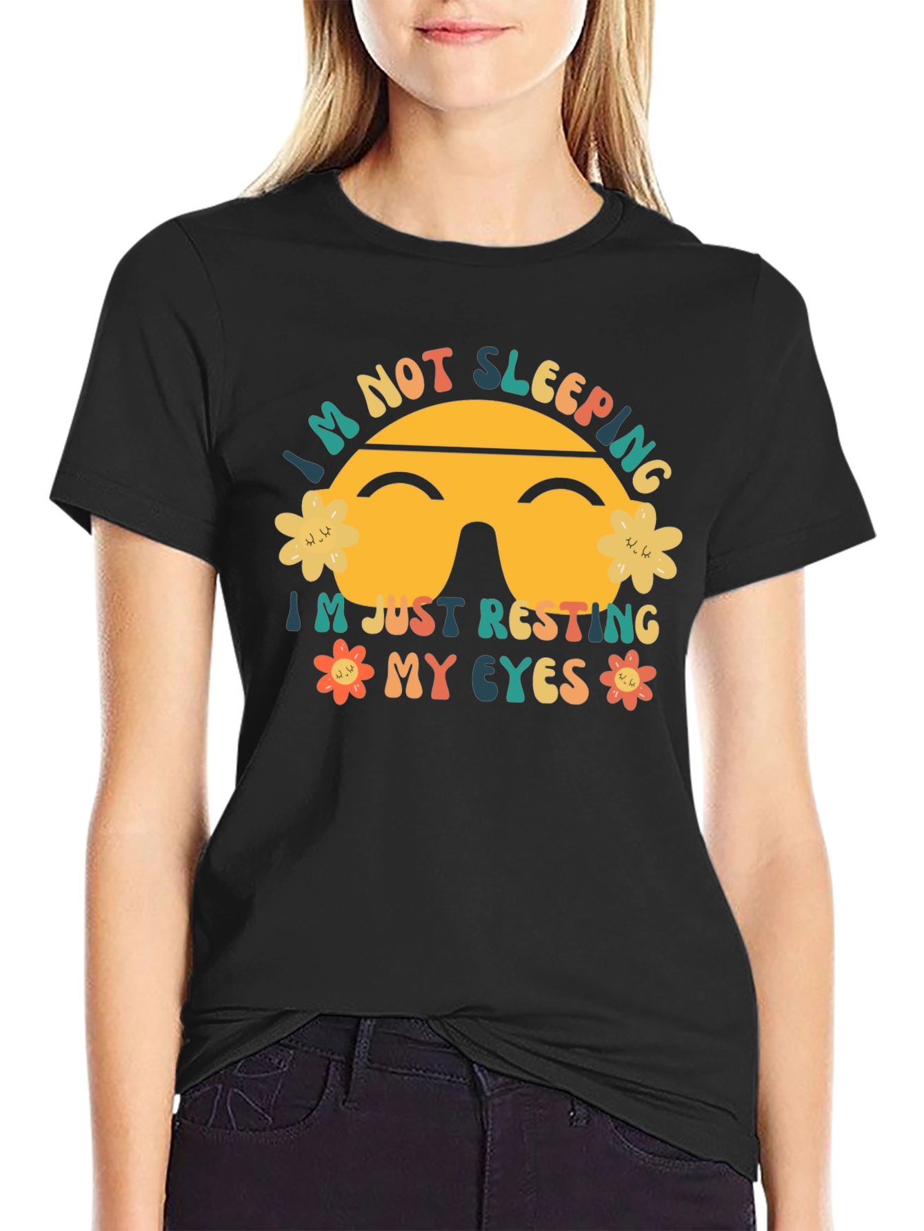 Im Not Sleeping Resting Eyes Graphic T-Shirt