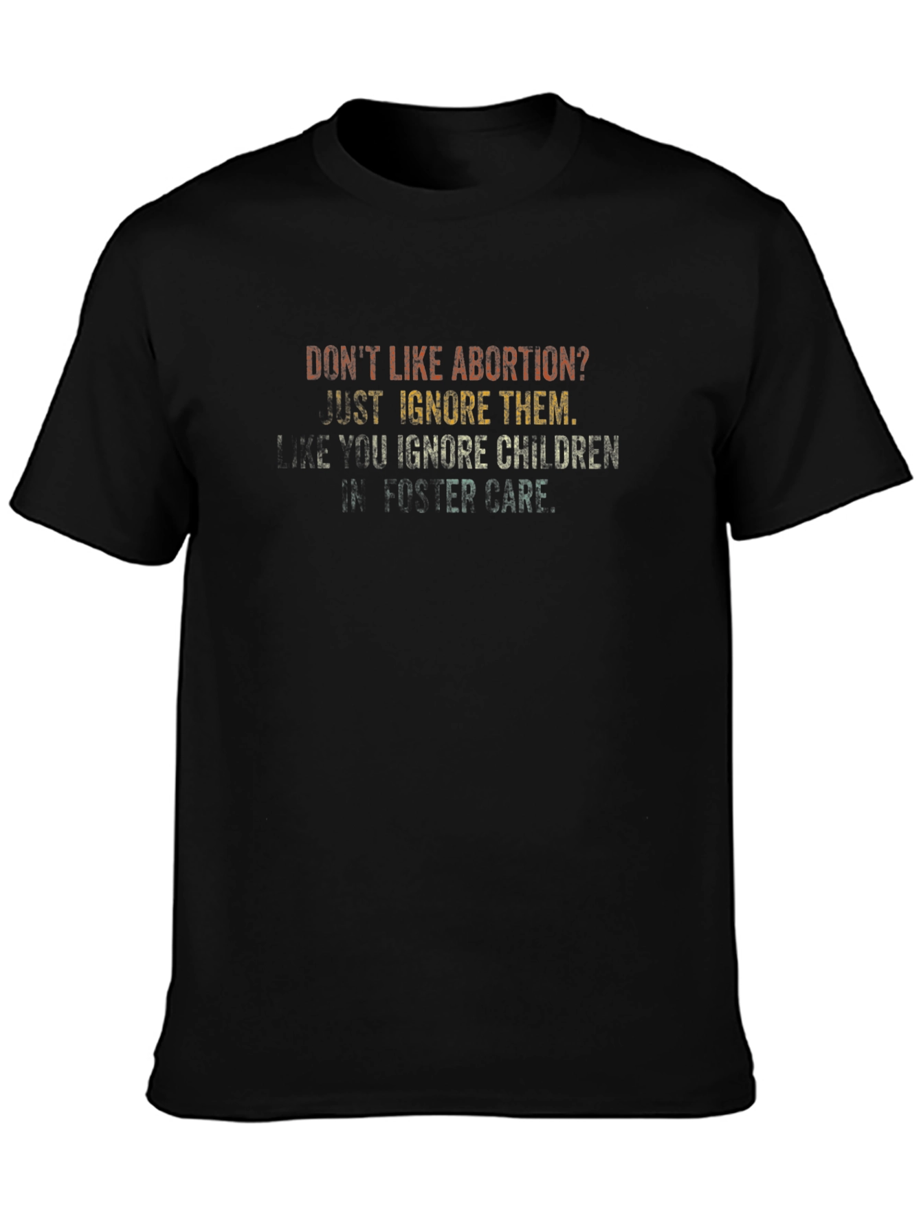 Dont Like Abortion T-Shirt Pro Choice Tee
