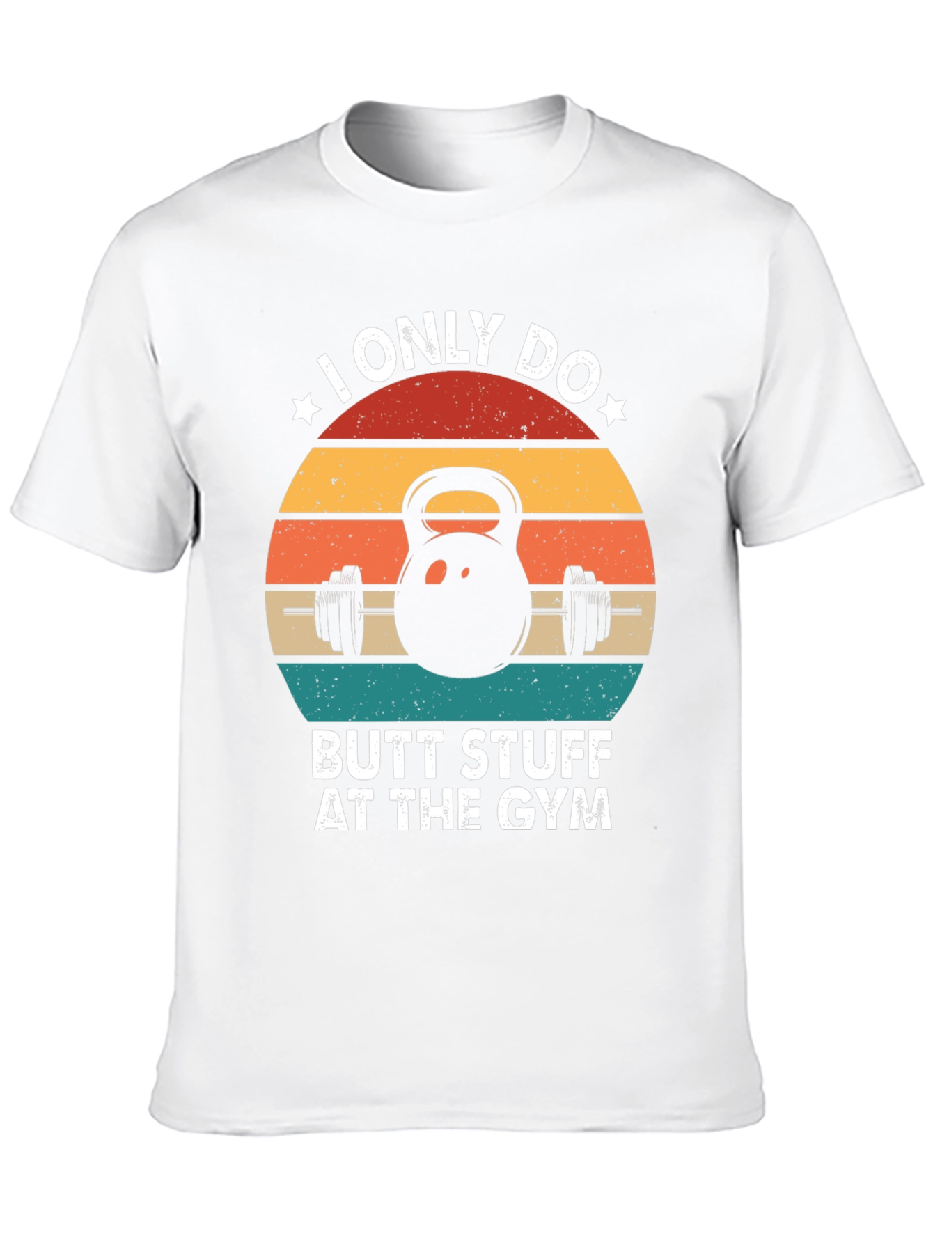 Butt Stuff Gym T-Shirt Funny Workout Tee
