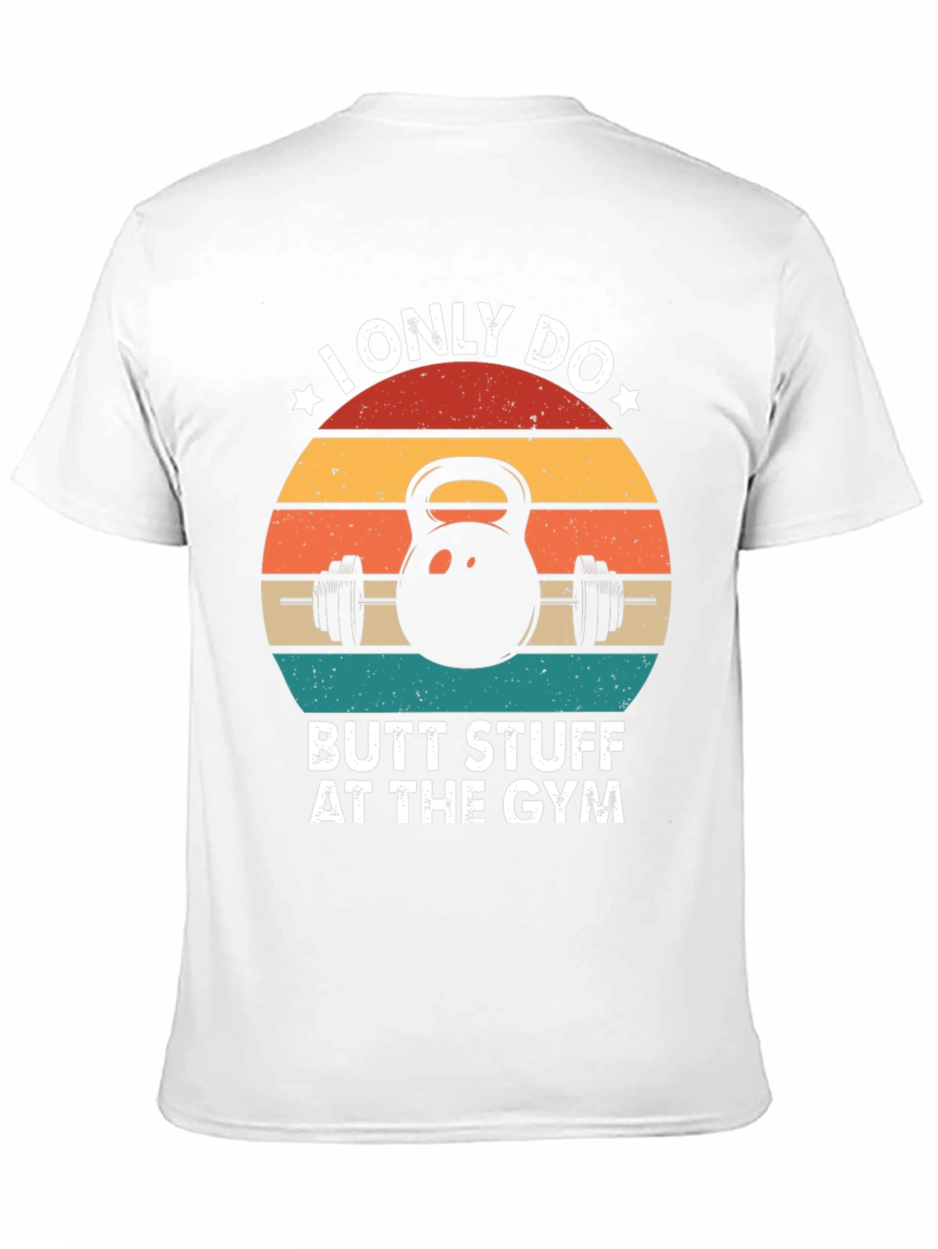 Butt Stuff Gym T-Shirt Funny Workout Tee