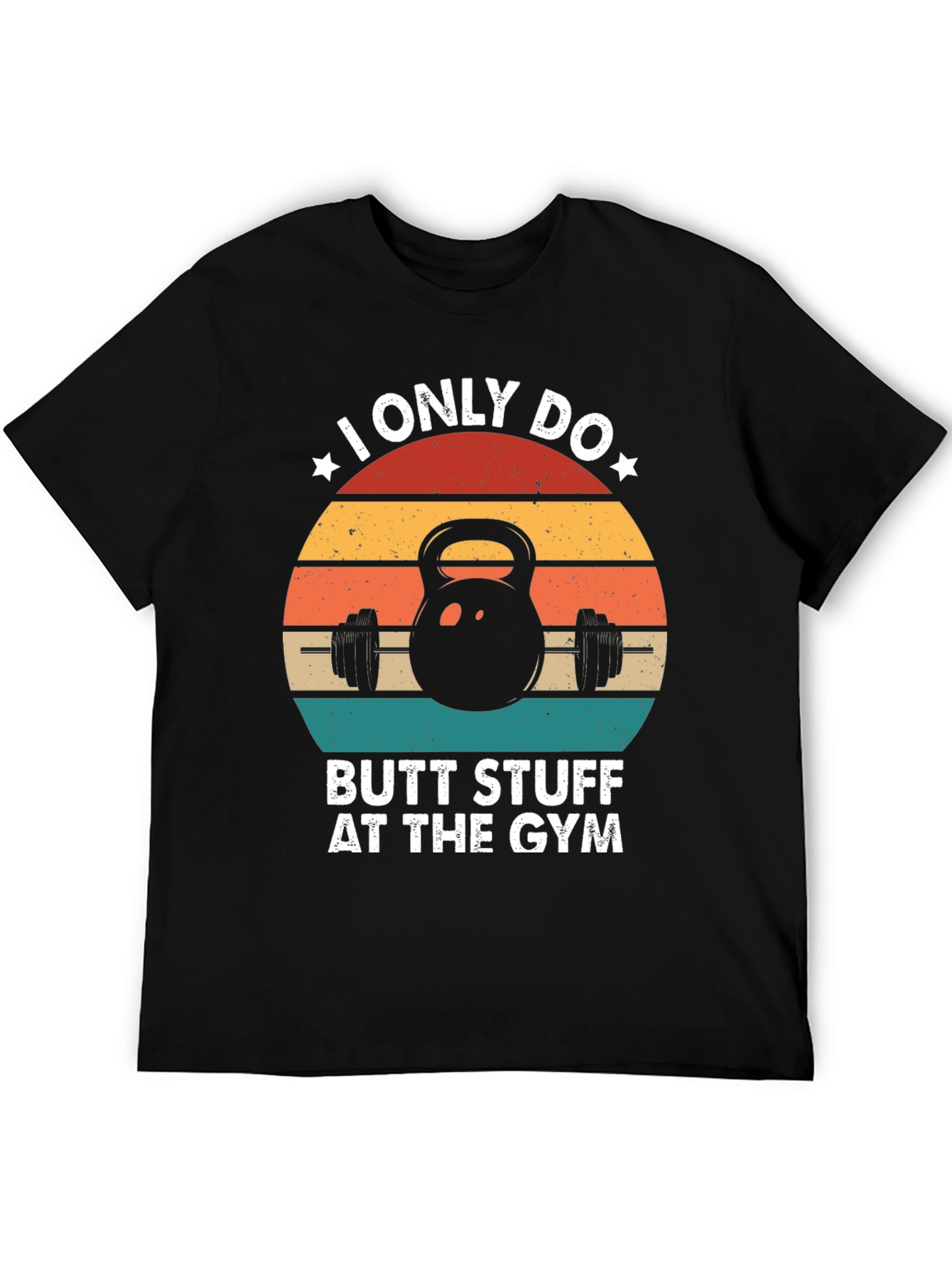 Butt Stuff Gym T-Shirt Funny Workout Tee