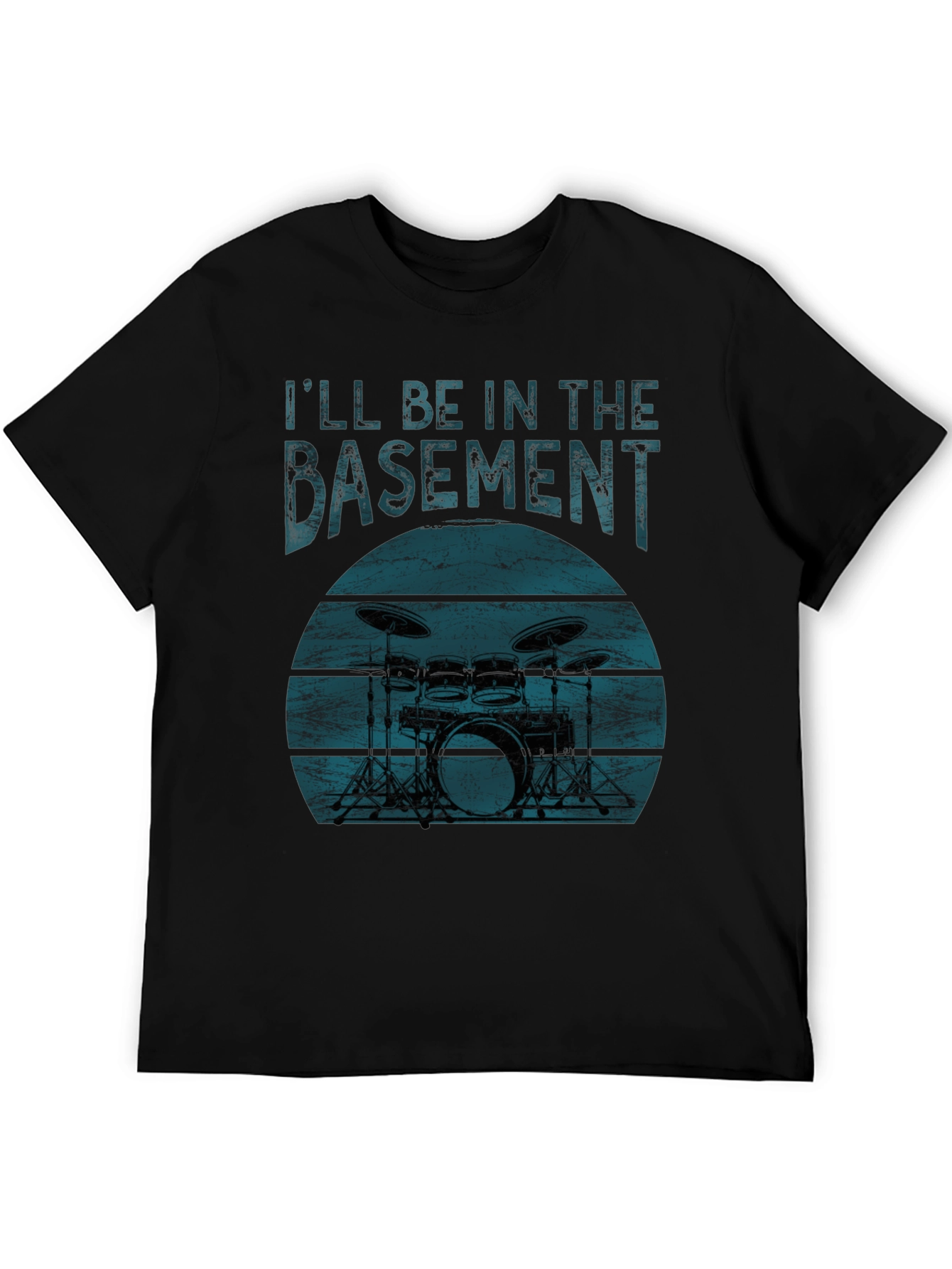 Ill Be In The Basement Drum Set T-Shirt