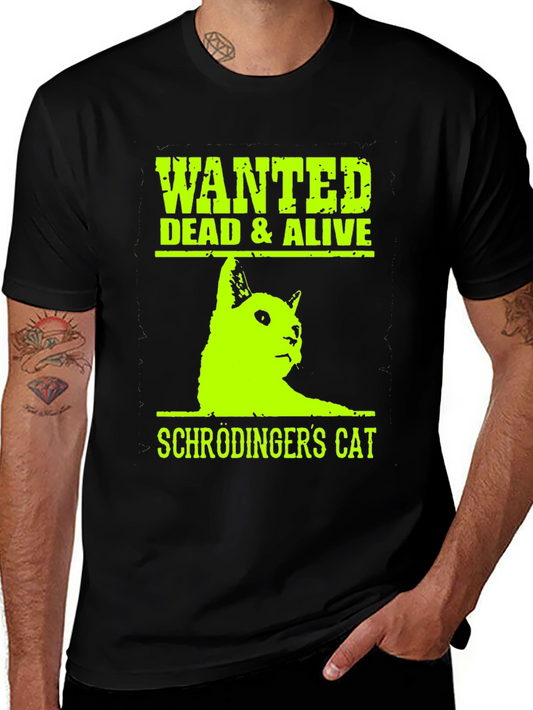 Schrödingers Cat Wanted Tee - Dead & Alive T-Shirt