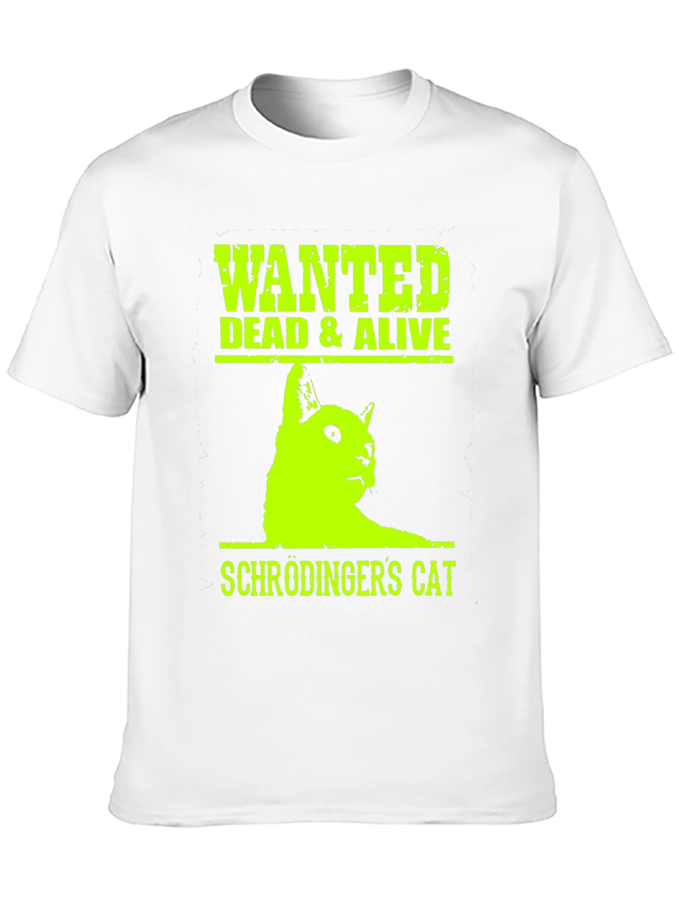 Schrödingers Cat Wanted Tee - Dead & Alive T-Shirt