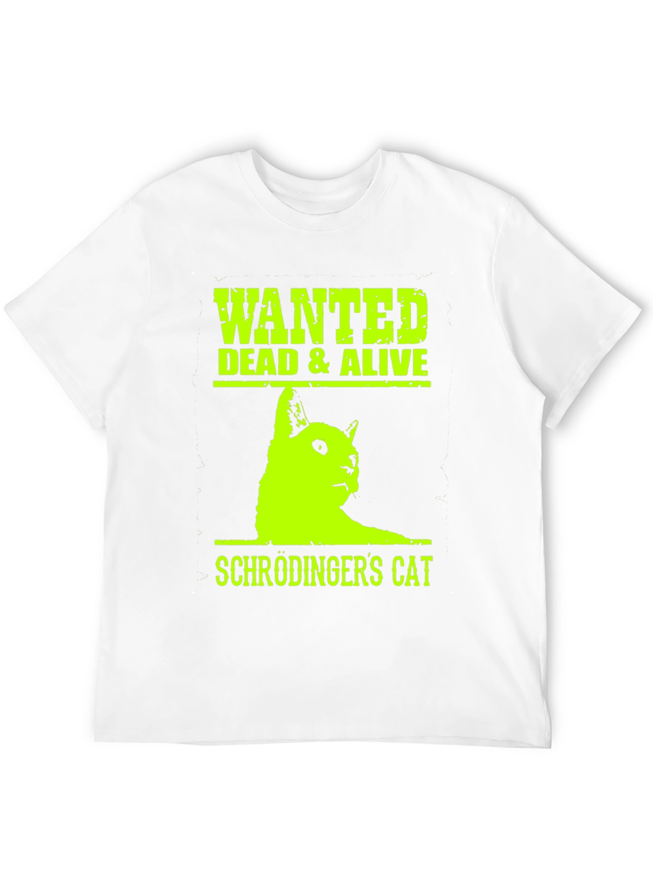 Schrödingers Cat Wanted Tee - Dead & Alive T-Shirt