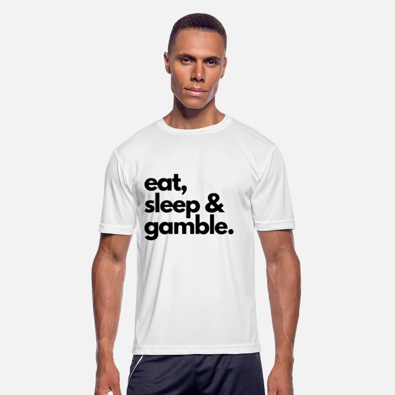 eat sleep and gamble