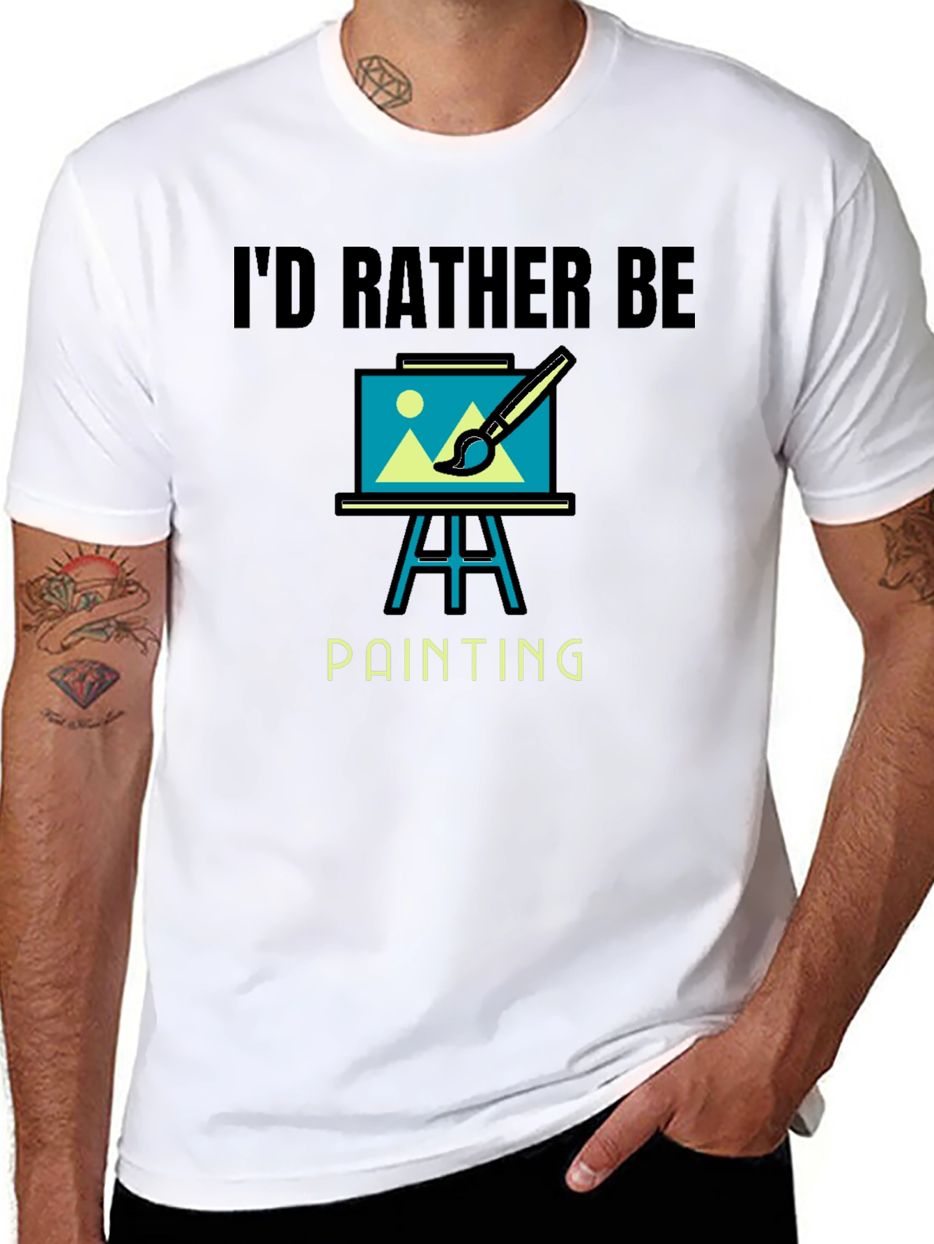 Id Rather Be Painting Graphic T-Shirt