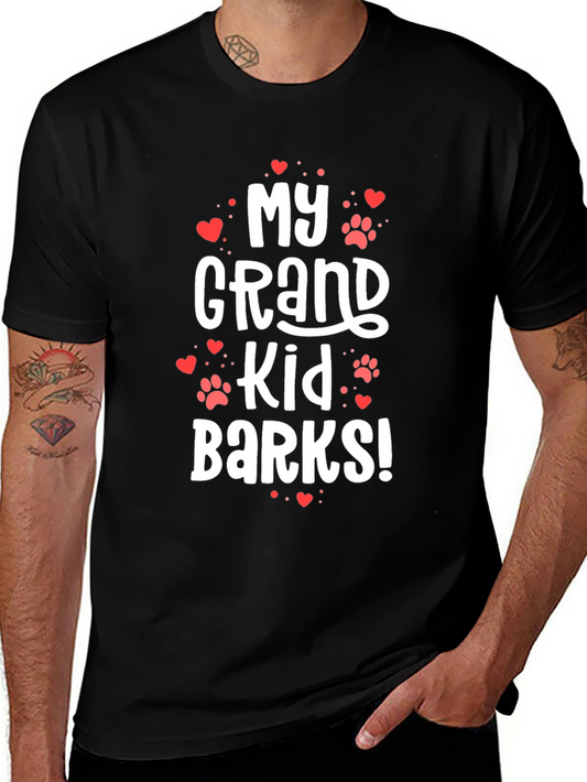 My Grand Kid Barks! Novelty Graphic Tee