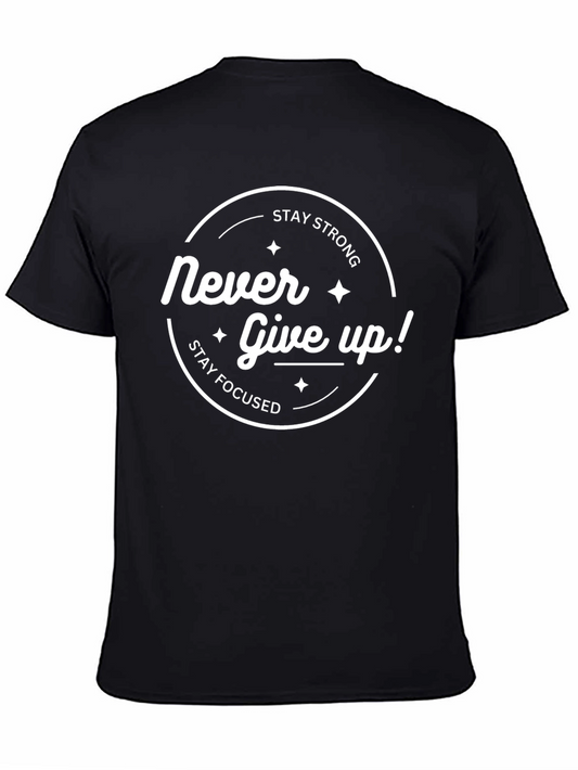 Never Give Up Motivational T-Shirt