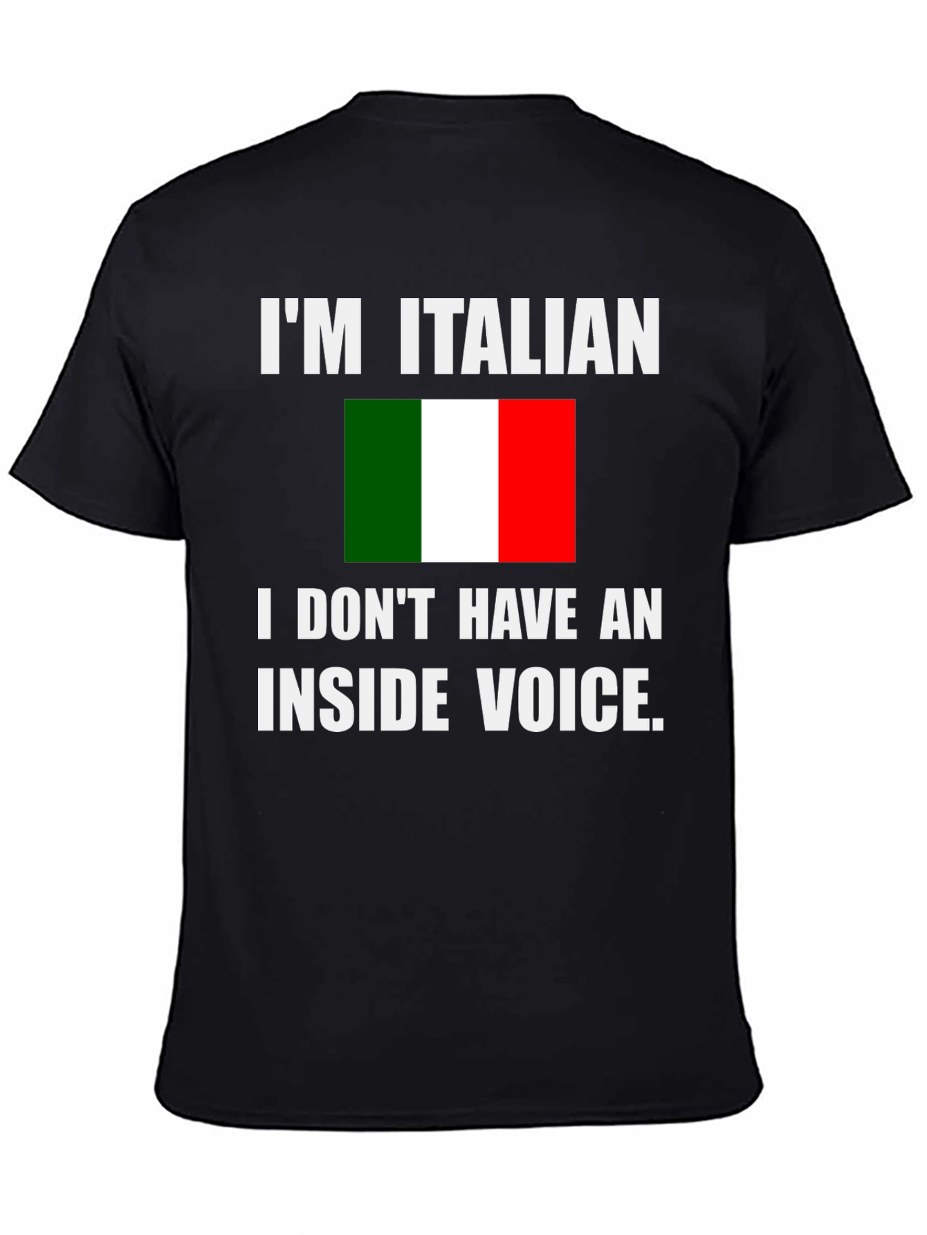 Im Italian T-Shirt - Funny Bold Graphic Tee