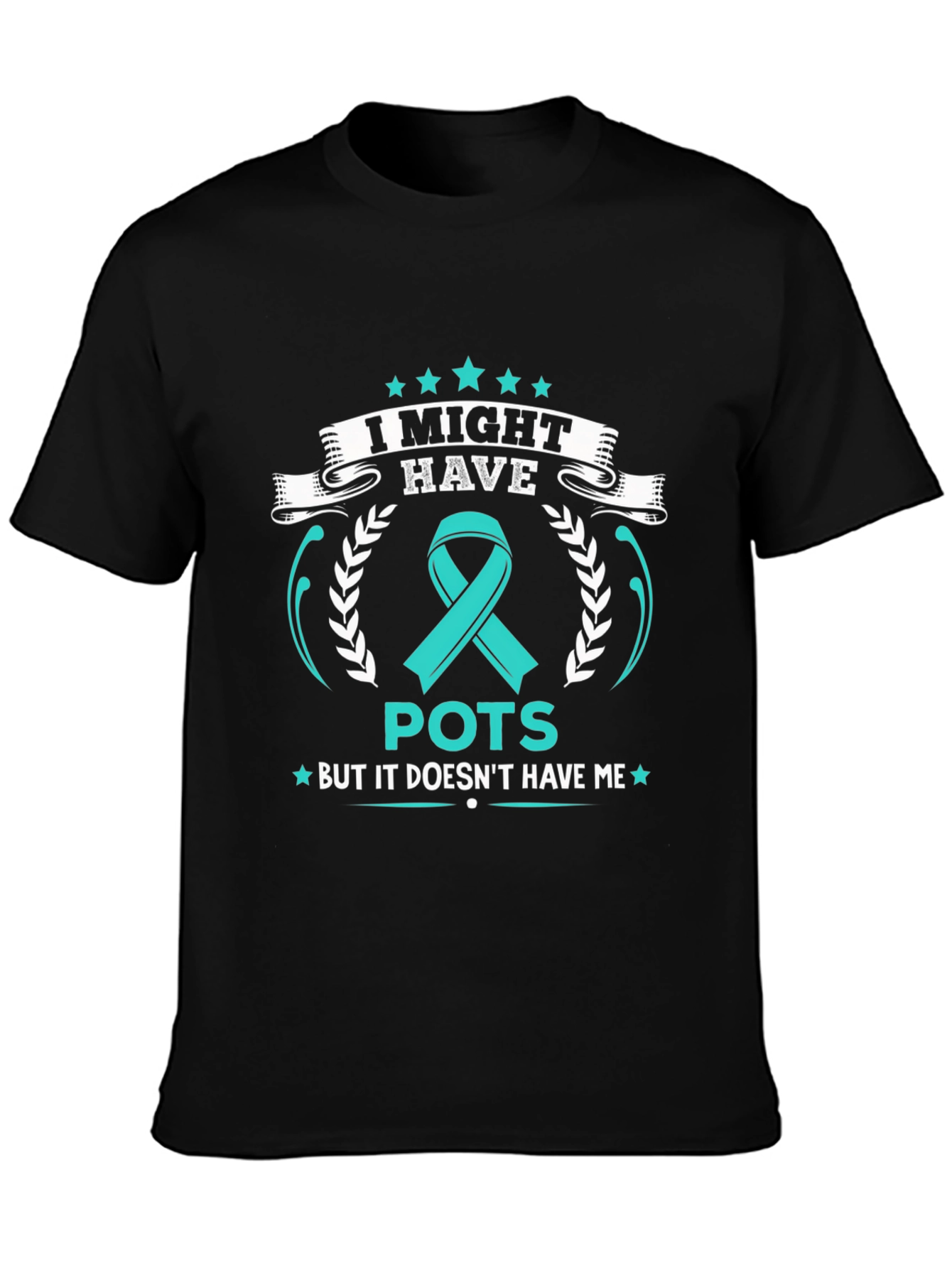 I Might Have POTS Awareness T-Shirt