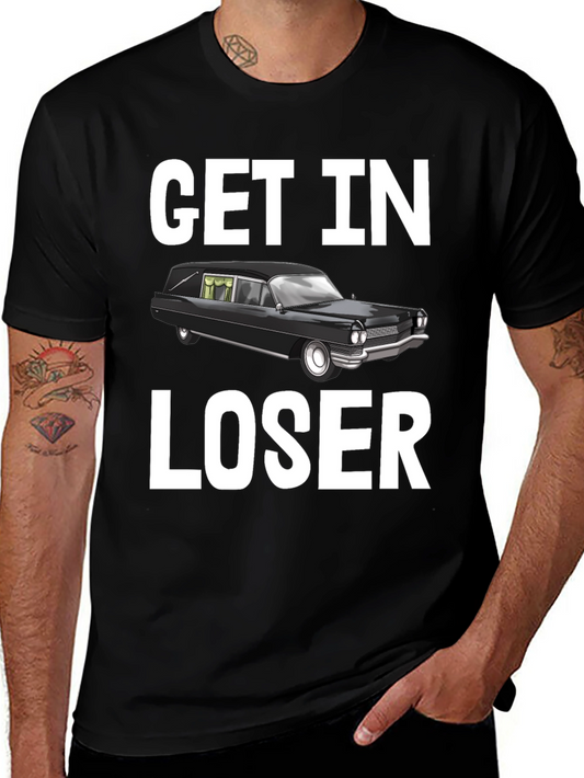 Get In Loser Hearse T-Shirt