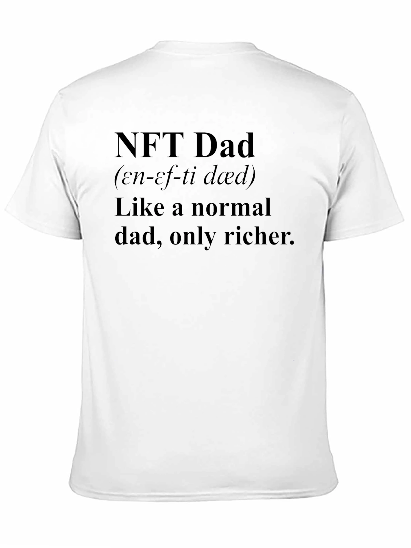 NFT Dad Black T-Shirt - Crypto Rich Humor