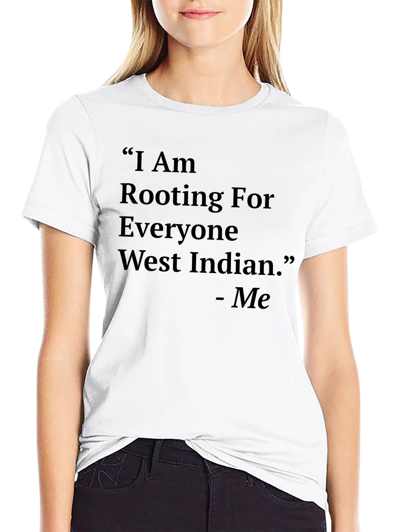 Rooting For Everyone West Indian Black T-Shirt