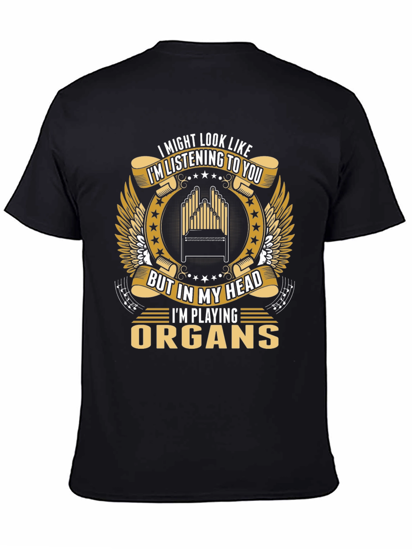 Organ Player T-Shirt - Im Playing Organs