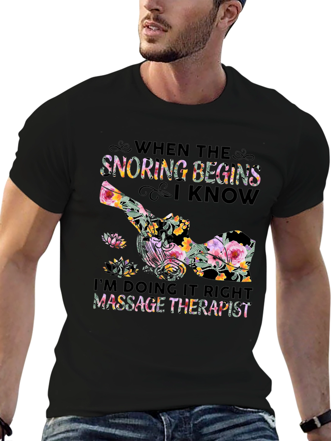 Floral Massage Therapist T-Shirt - Snoring Begins