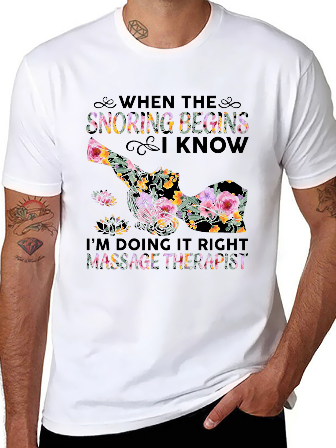 Floral Massage Therapist T-Shirt - Snoring Begins
