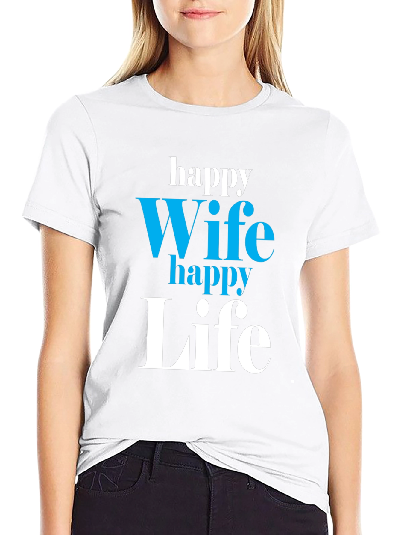 Happy Wife Happy Life T-Shirt