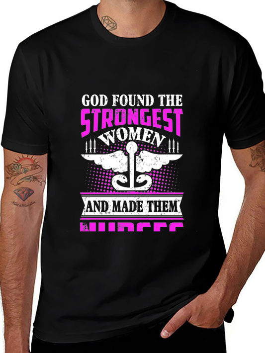 Strongest Women Nurses T-Shirt