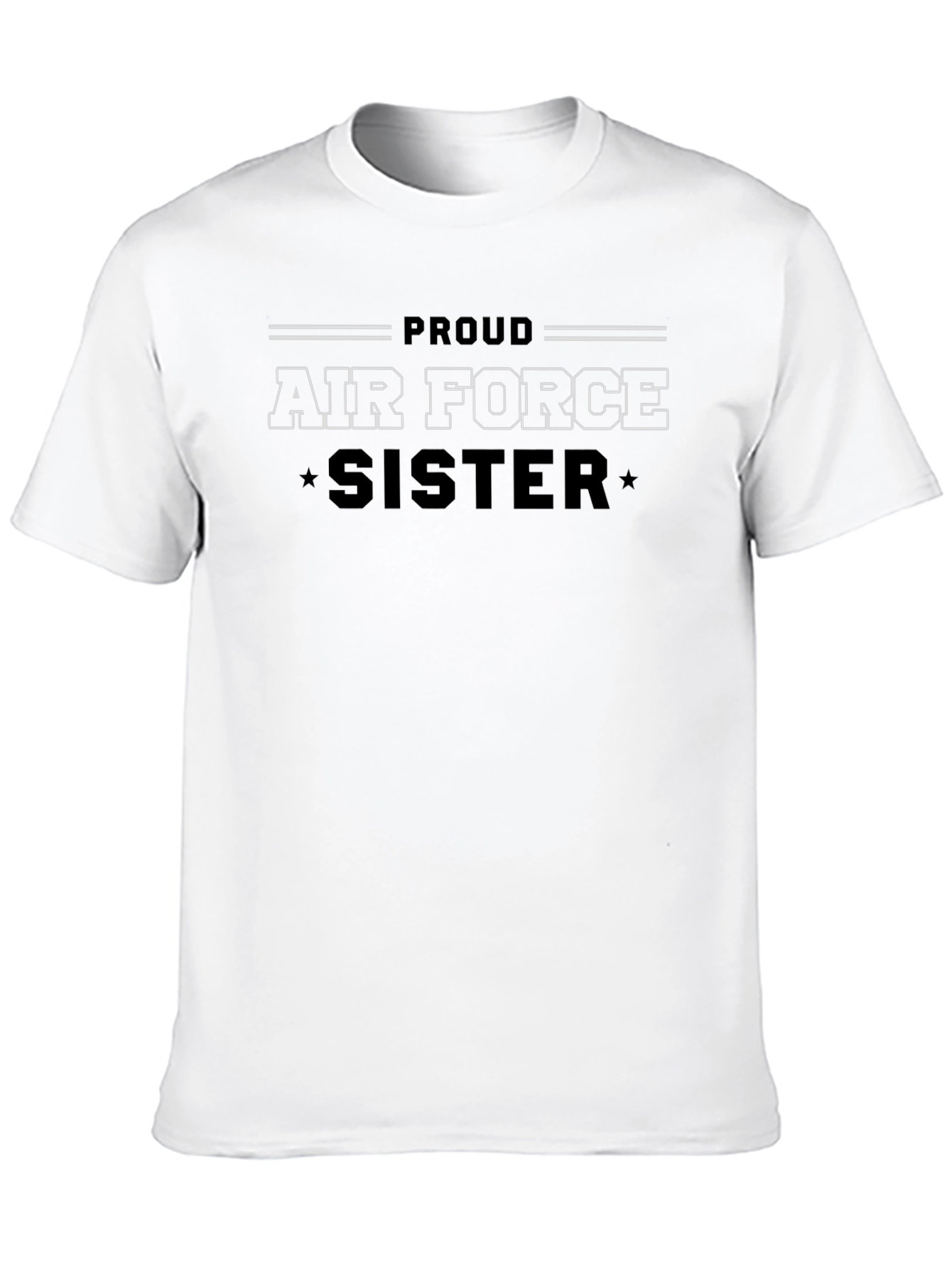 Proud Air Force Sister Graphic T-Shirt