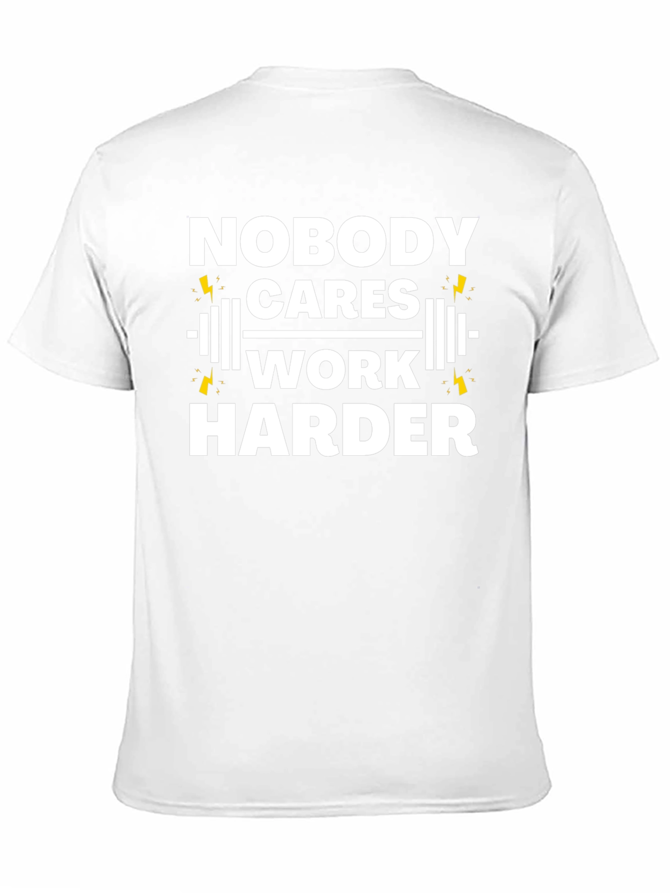 Nobody Cares Work Harder Gym T-Shirt