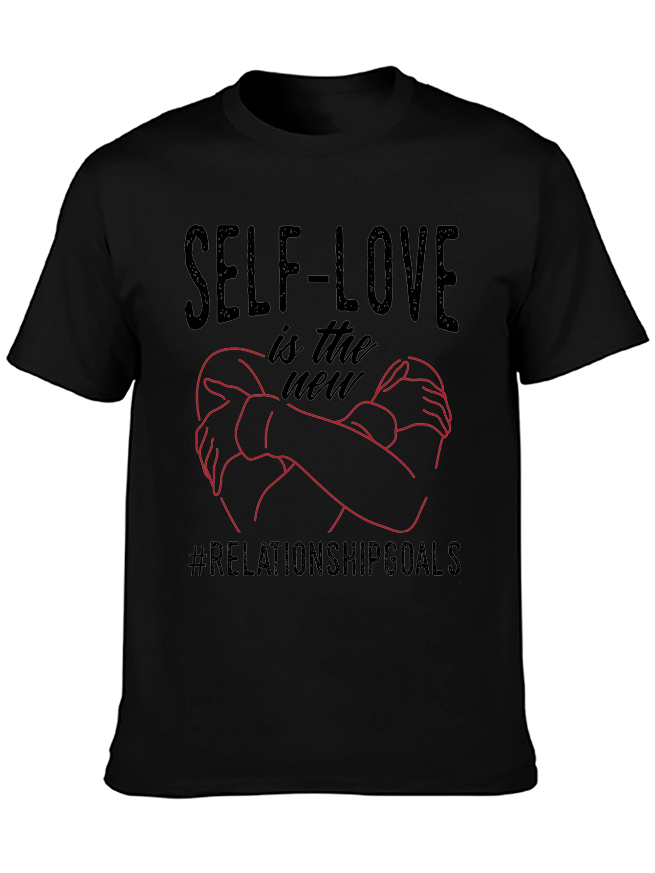 Self-Love Relationship Goals Graphic Tee