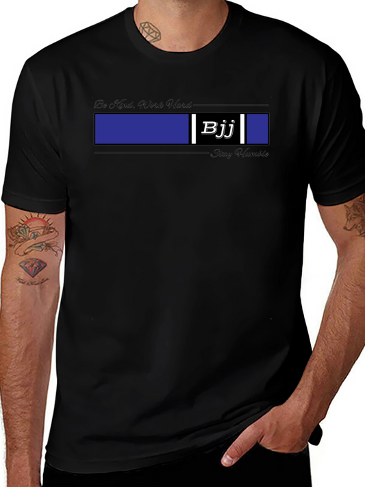 BJJ Belt Style T-Shirt - Be Kind Work Hard Stay Humble