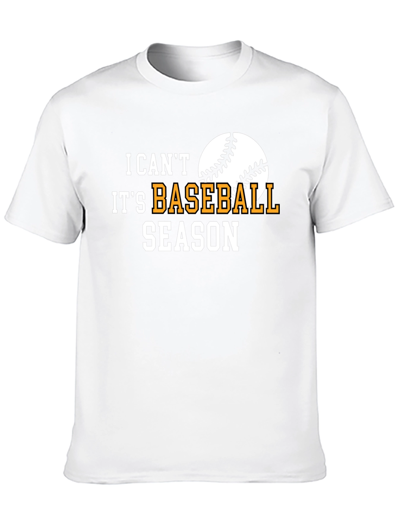 I Cant Its Baseball Season Black T-Shirt