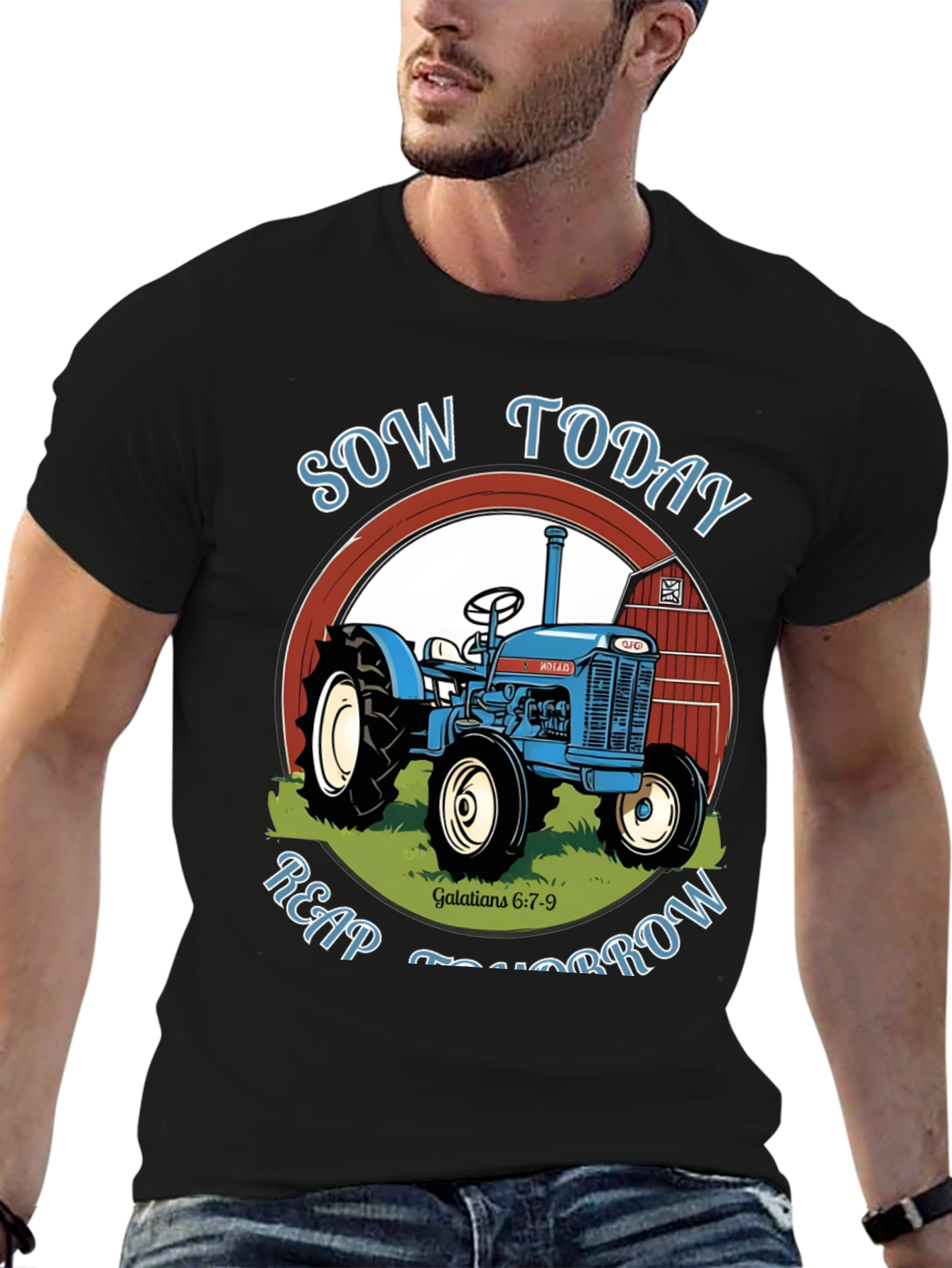 Sow Today Reap Tomorrow Tractor Graphic Tee