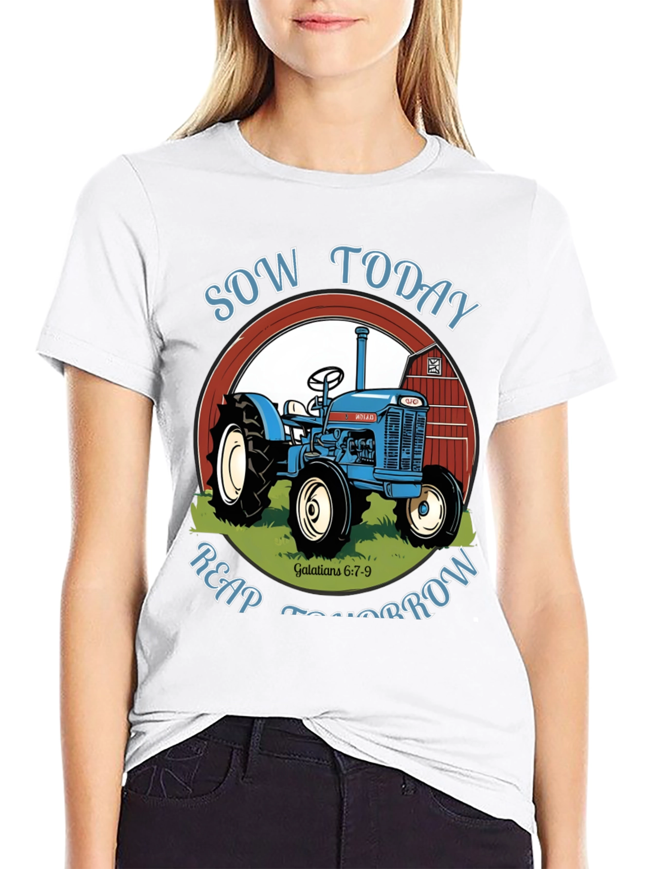 Sow Today Reap Tomorrow Tractor Graphic Tee