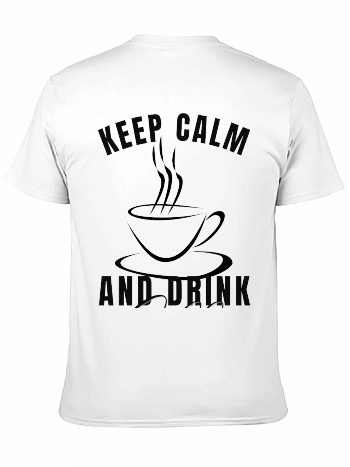 Keep Calm and Drink Black Graphic Tee