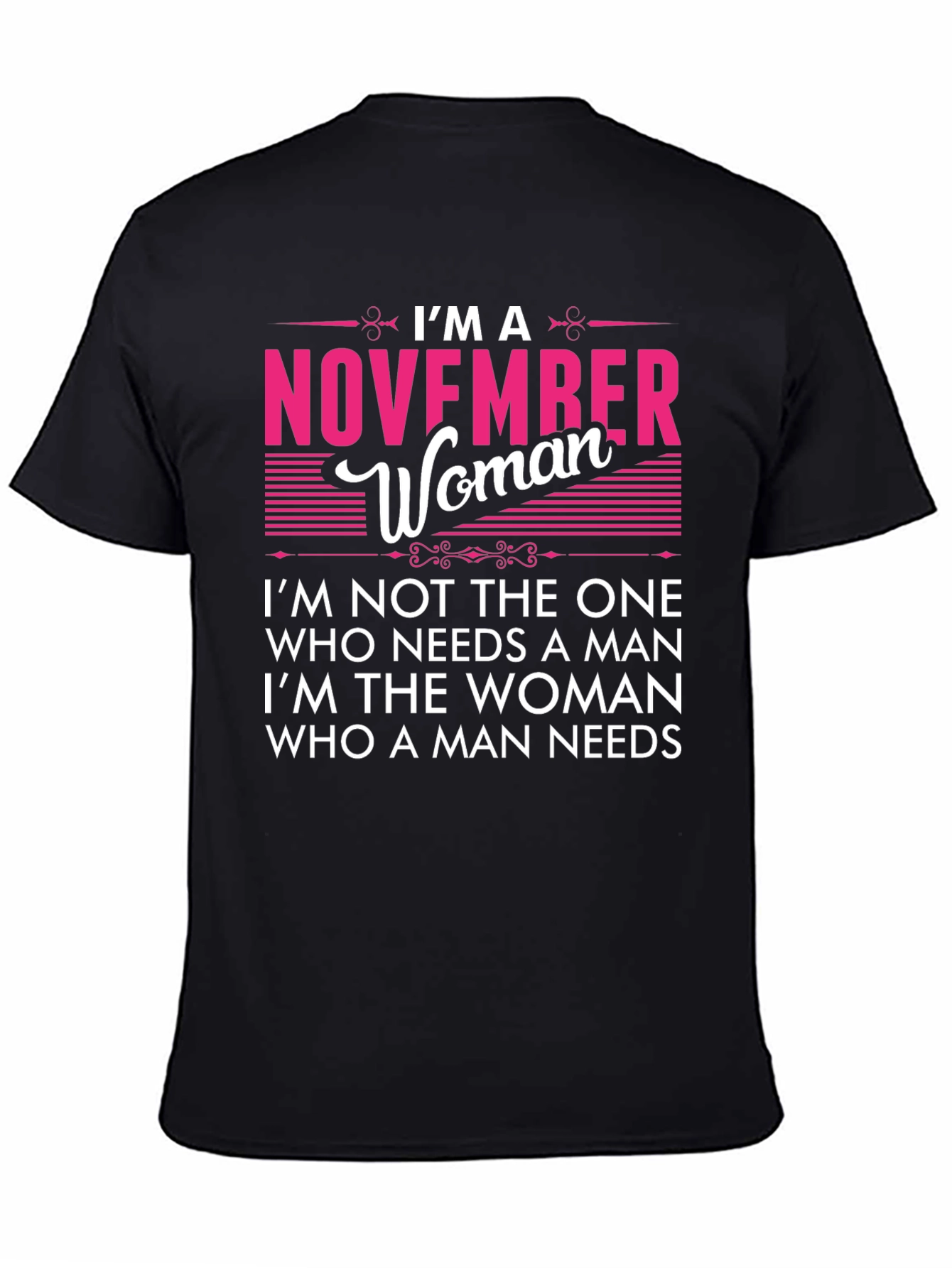 November Woman Graphic Tee - Birthday Gift