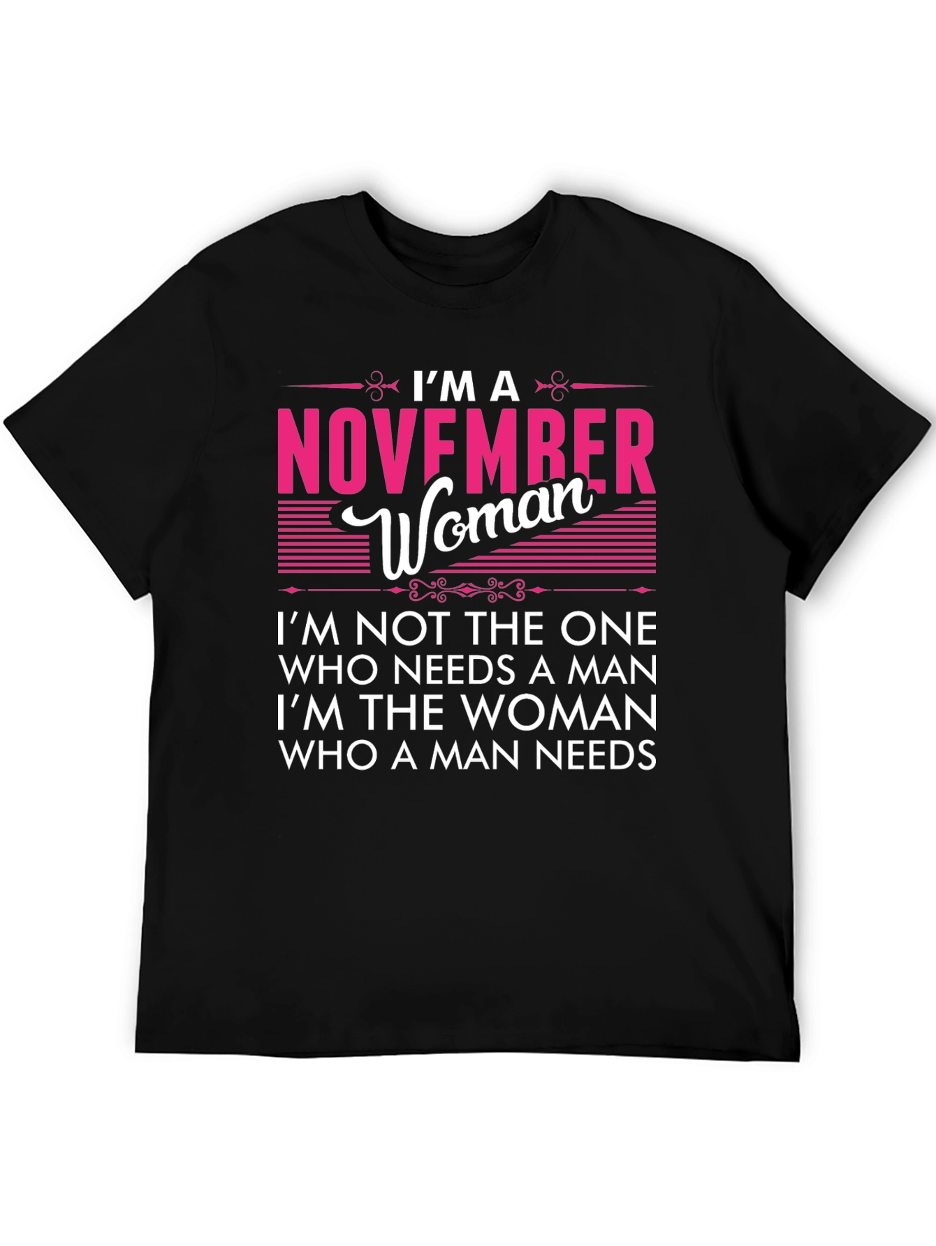November Woman Graphic Tee - Birthday Gift