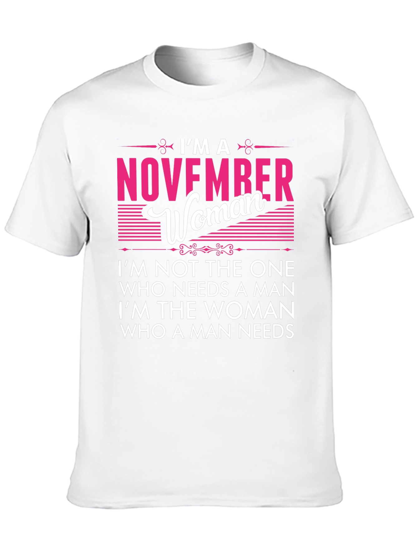 November Woman Graphic Tee - Birthday Gift