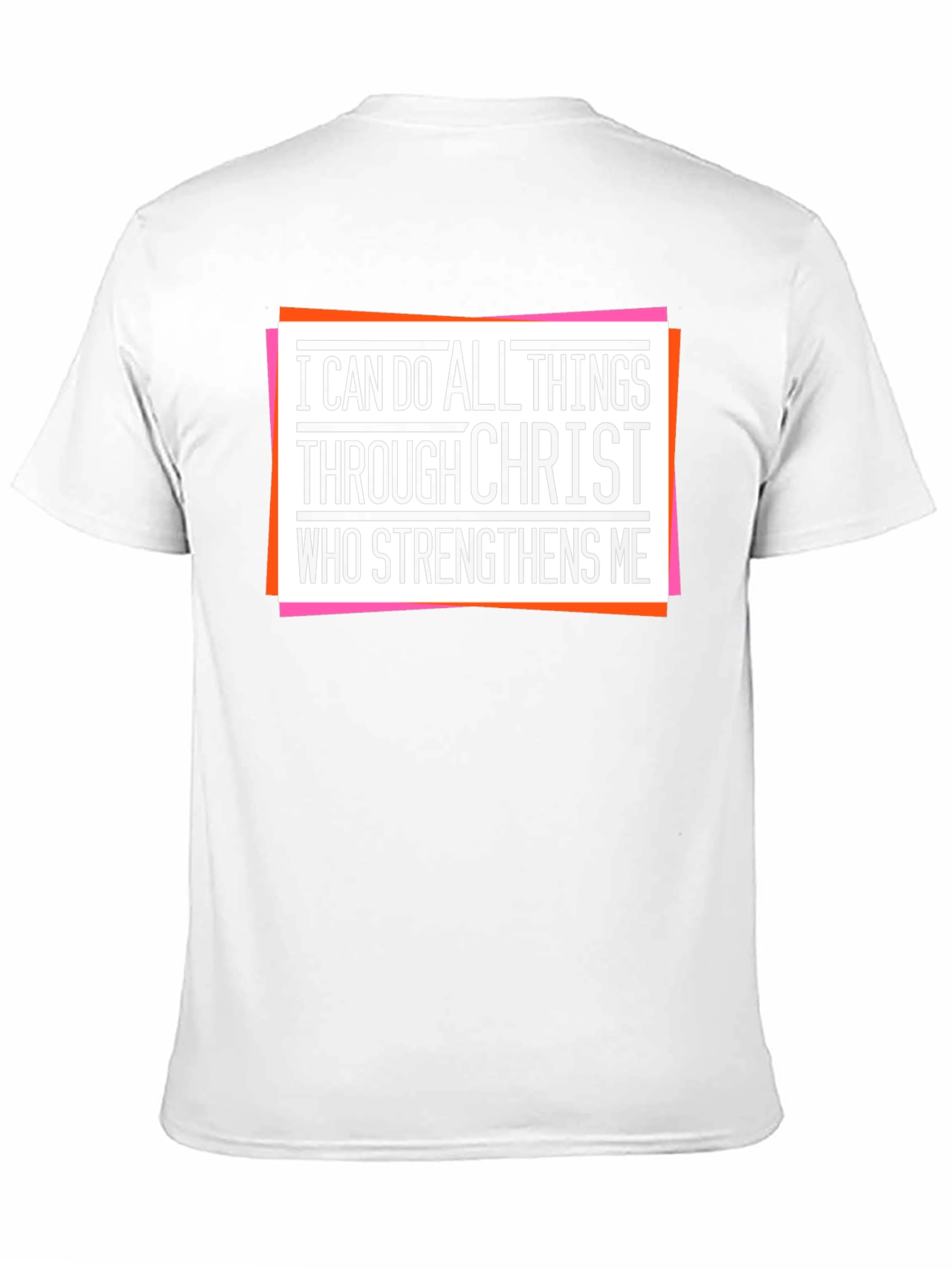 I Can Do All Things Through Christ T-Shirt