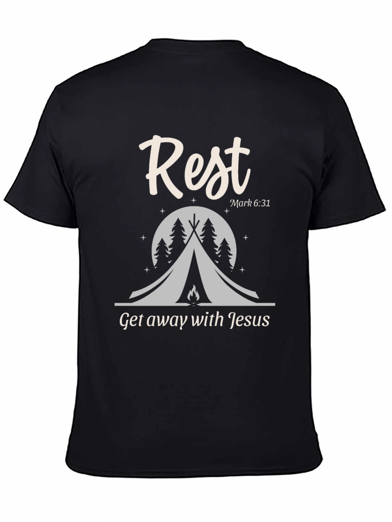 Rest Get Away with Jesus T-Shirt