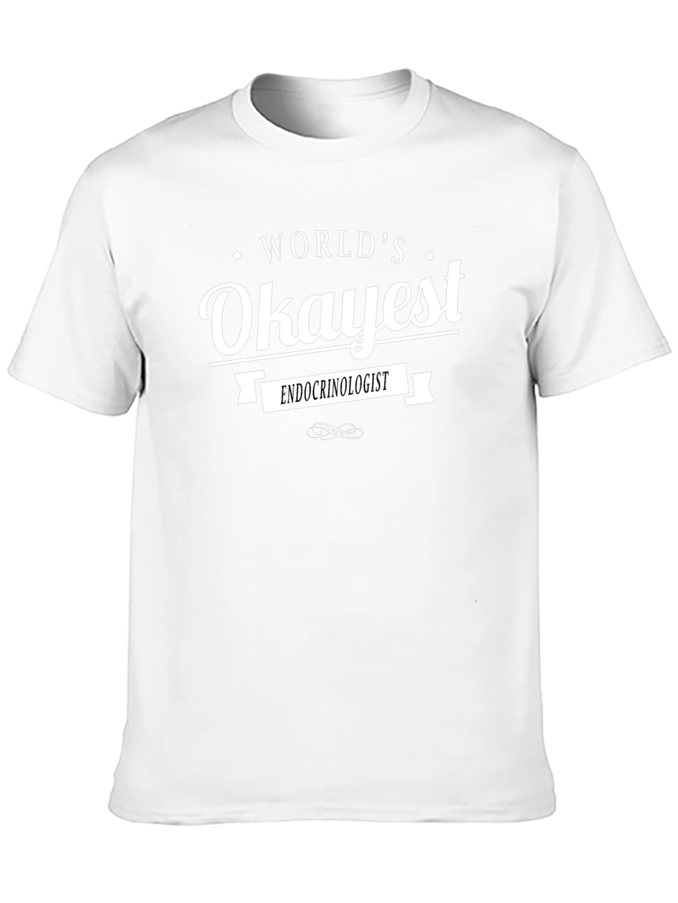 Worlds Okayest Endocrinologist Black Graphic T-Shirt
