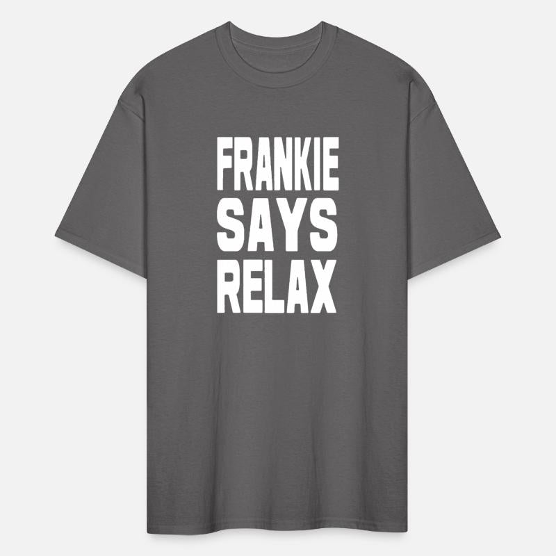 Frankie Says Relax